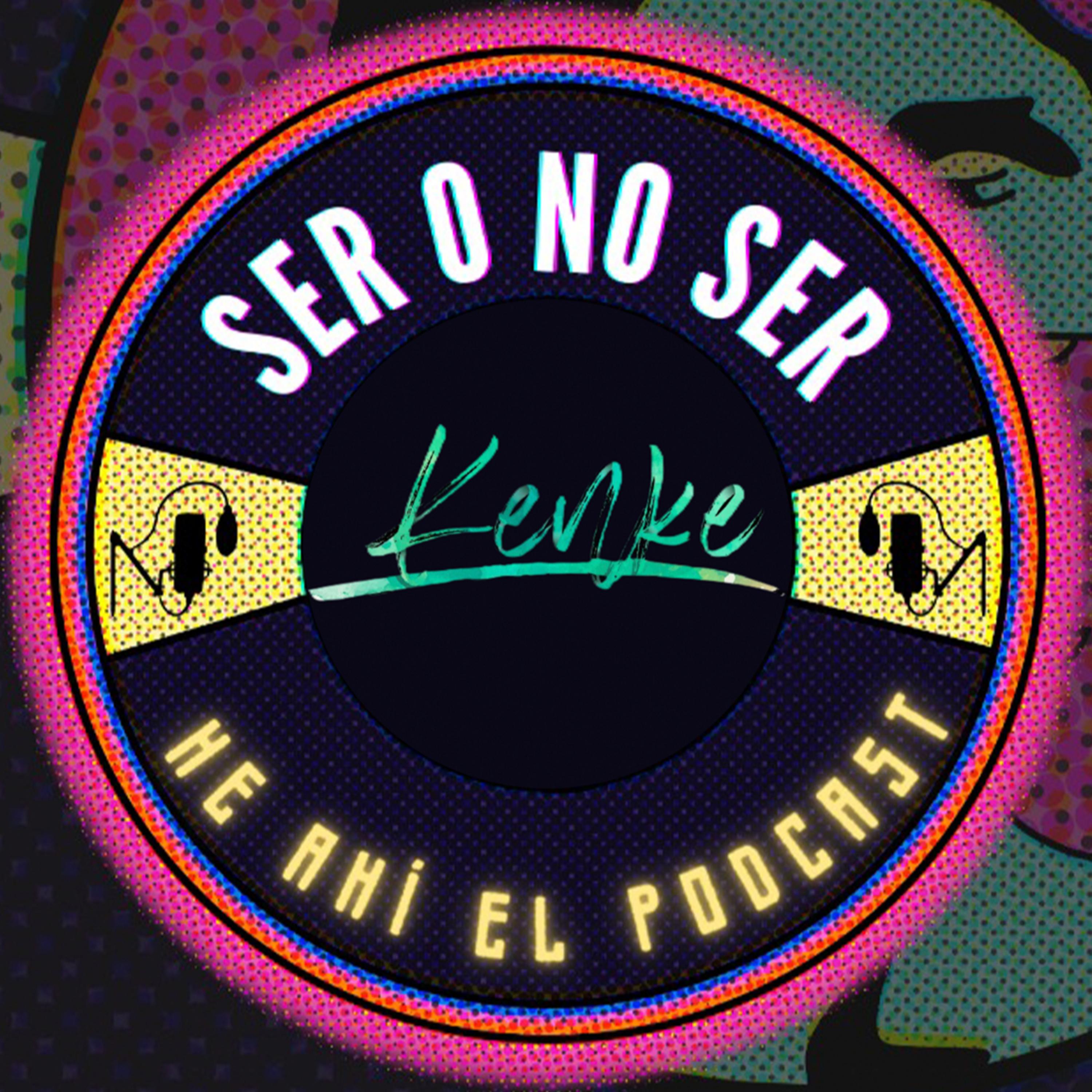 Ser O No Ser, He Ahí El Podcast