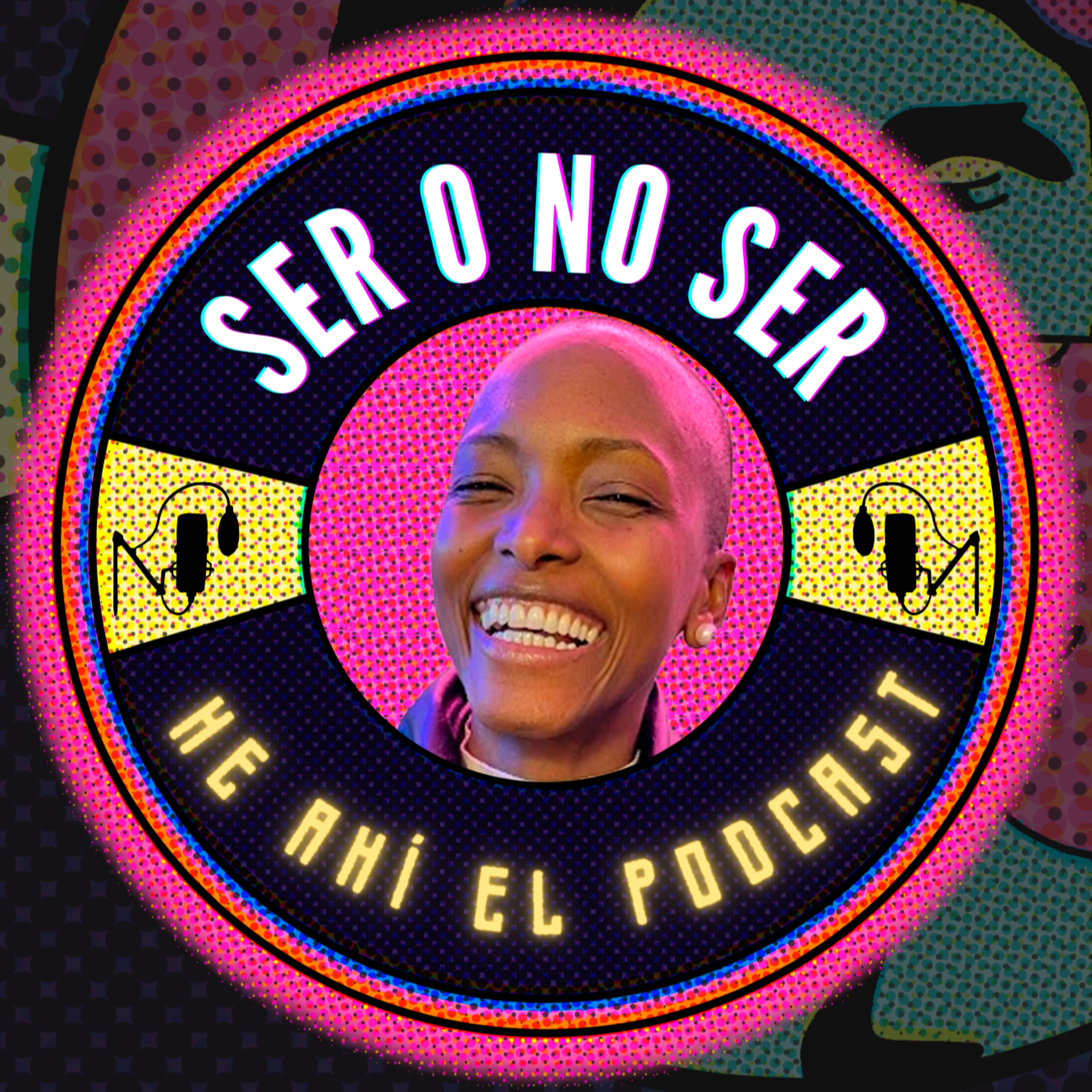 Ser O No Ser, He Ahí El Podcast