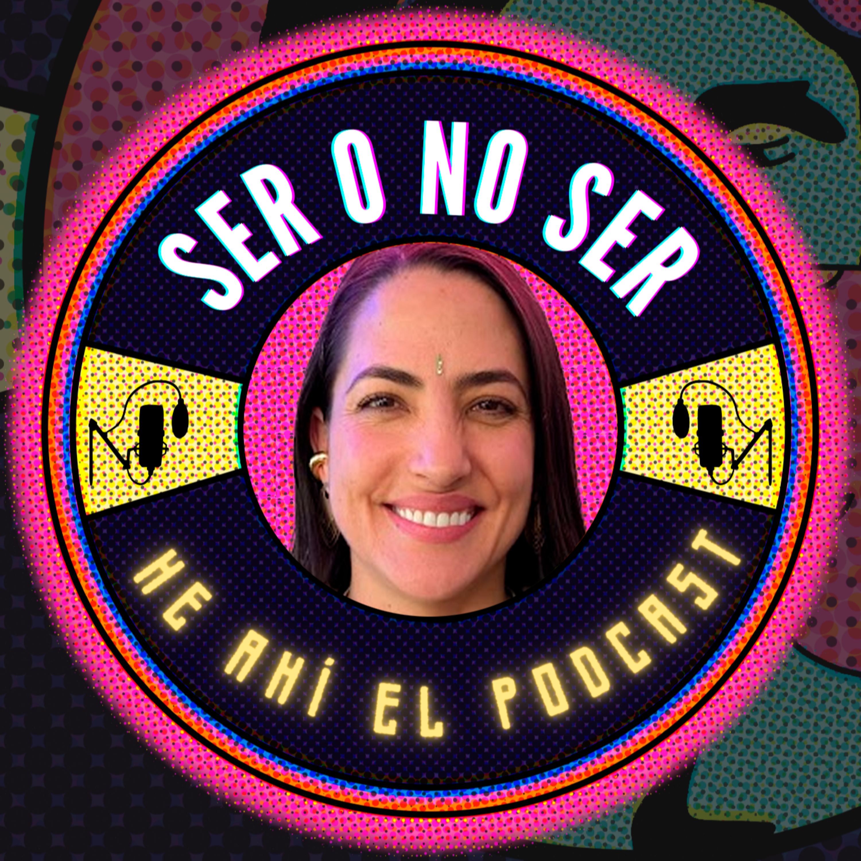 Ser O No Ser, He Ahí El Podcast