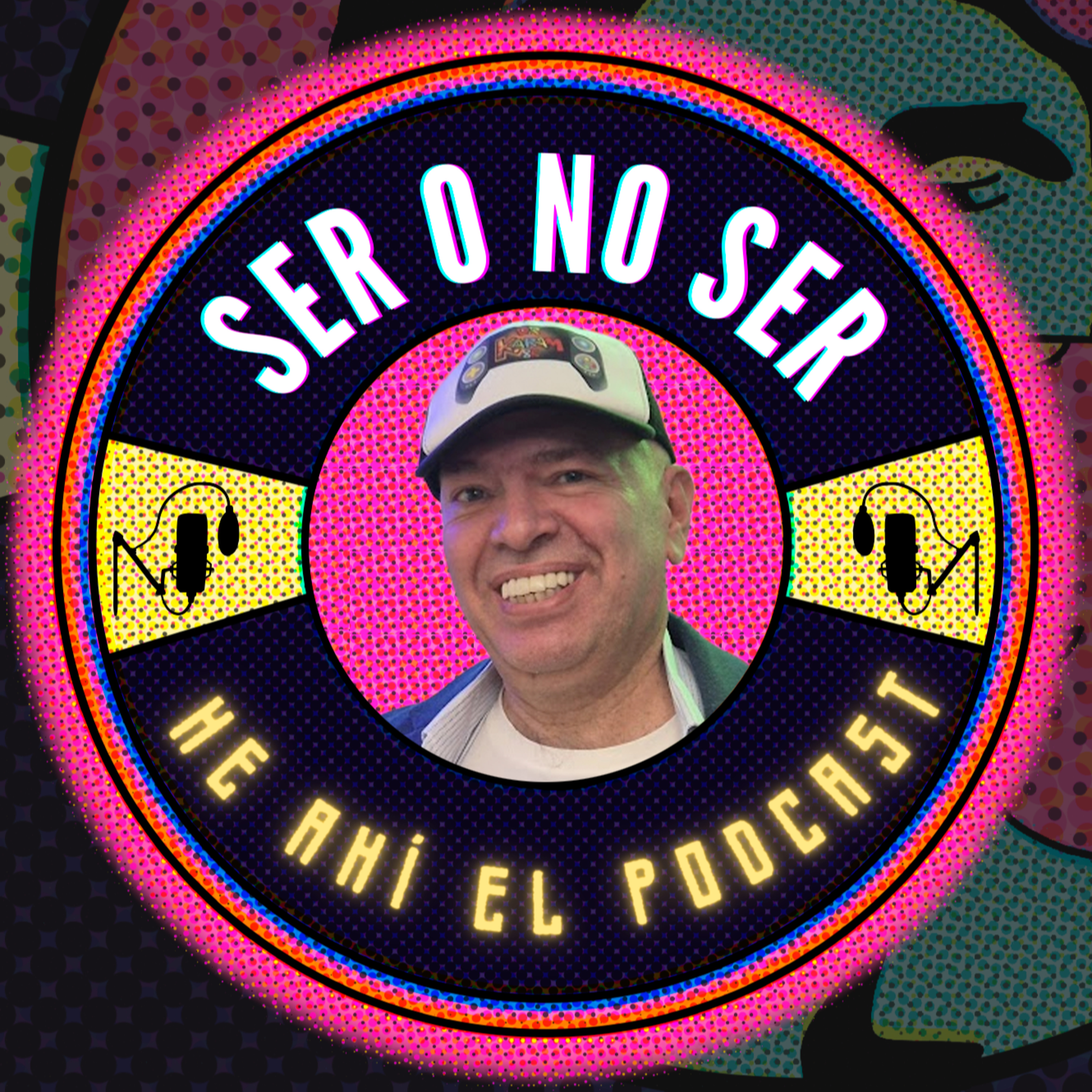 Ser O No Ser, He Ahí El Podcast