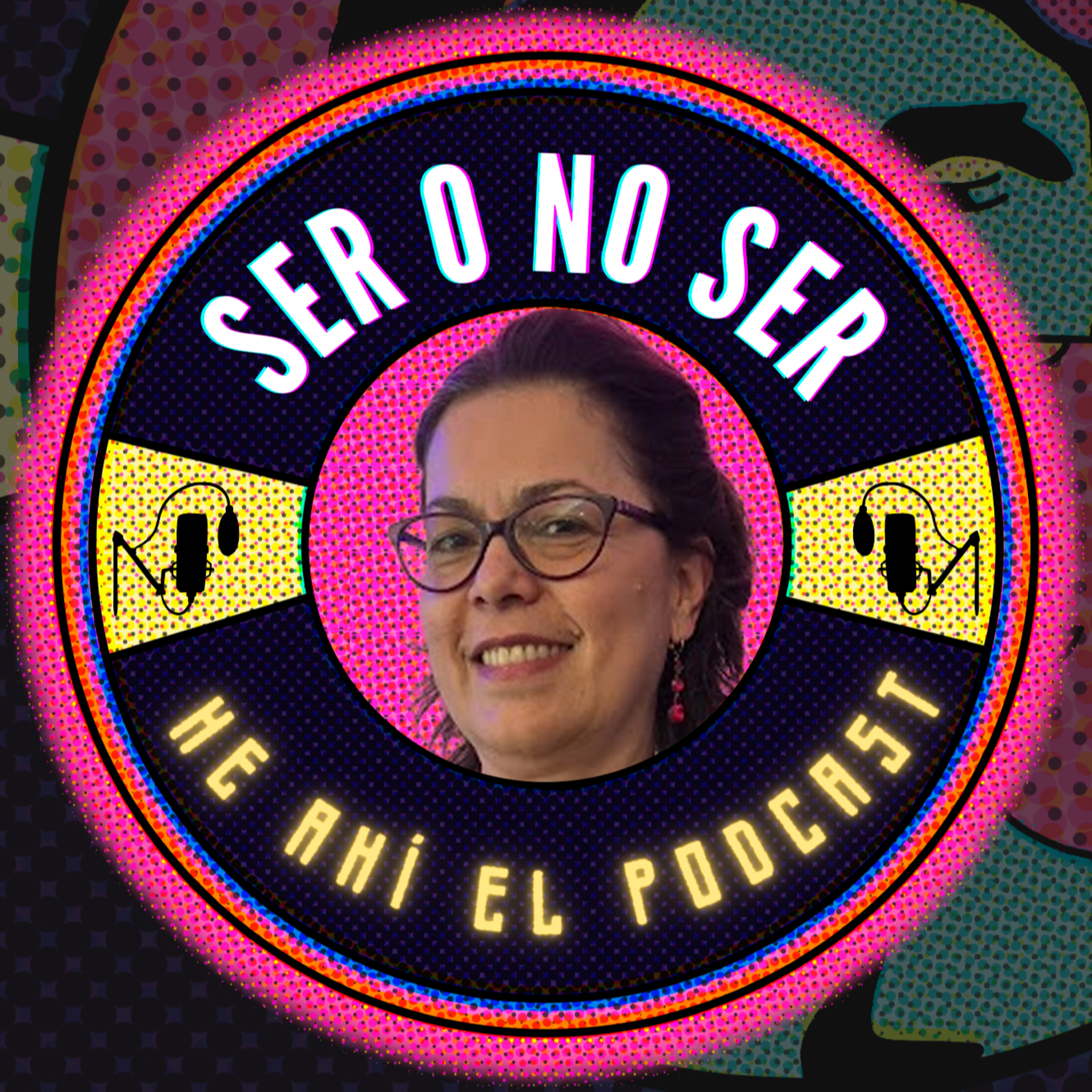 Ser O No Ser, He Ahí El Podcast