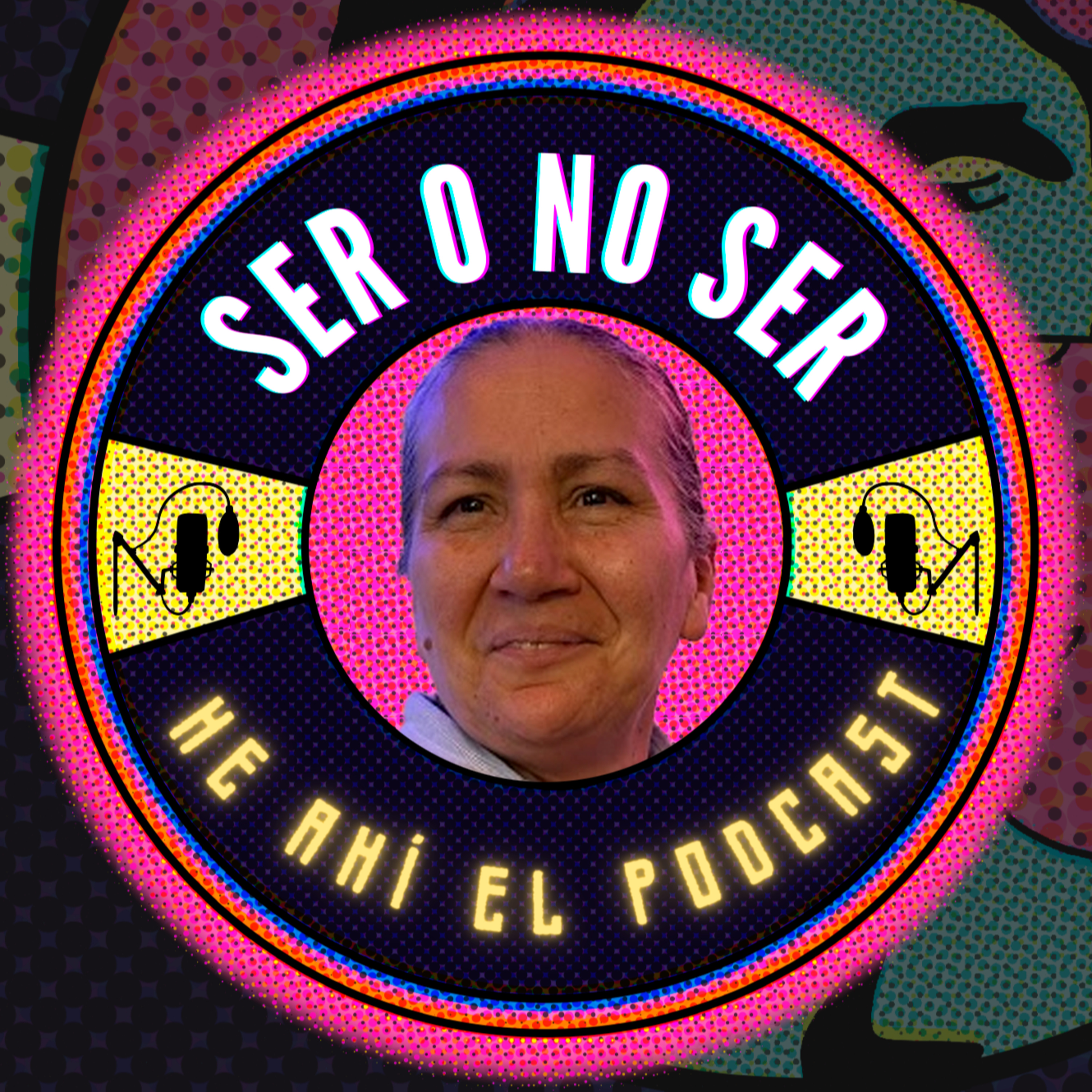 Ser O No Ser, He Ahí El Podcast