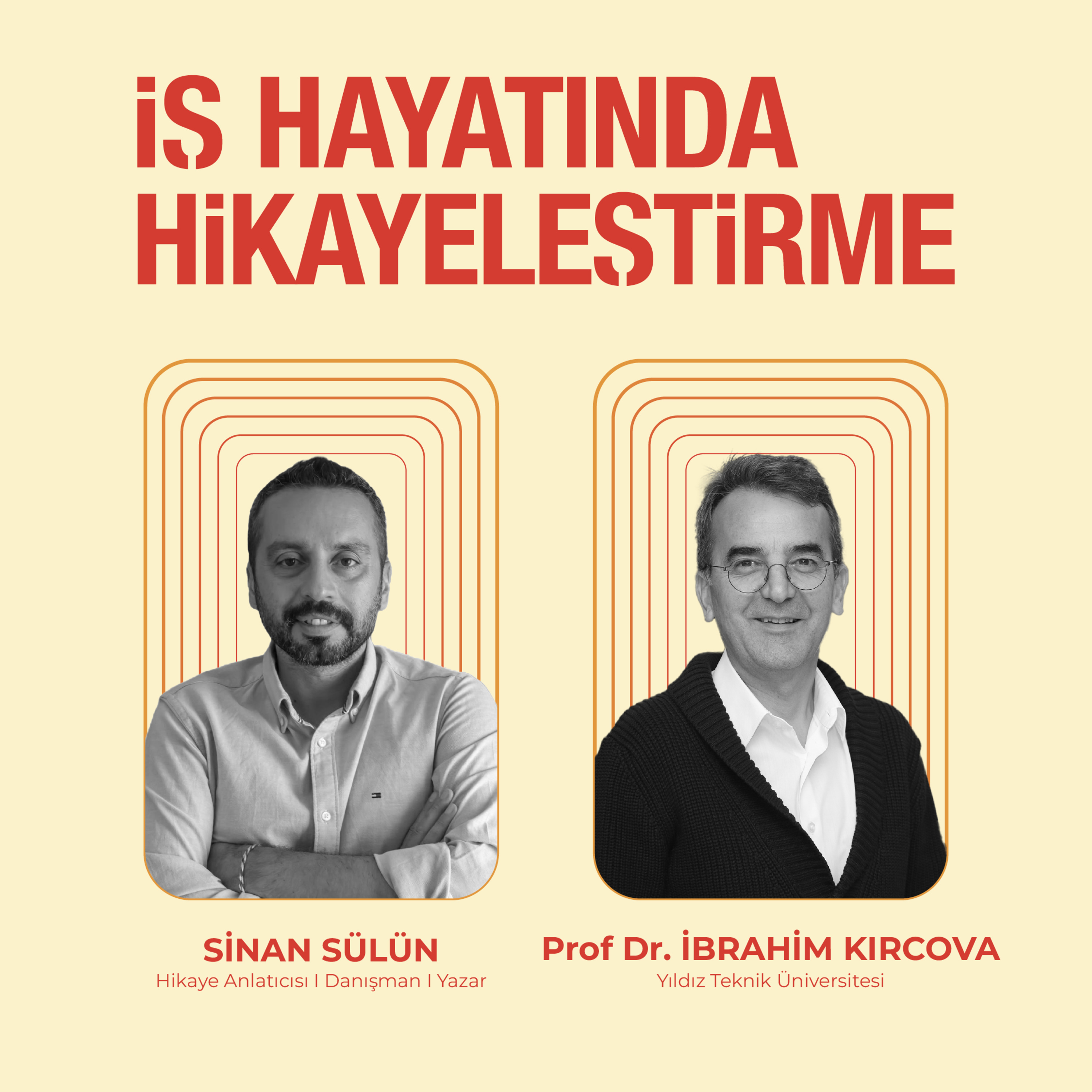İş Hayatında Hikayeleştirme #28 | Firmalar Ürünleri İçin Müşteri Değil, Müşteri İçin Ürün Arıyorlar. episode artwork