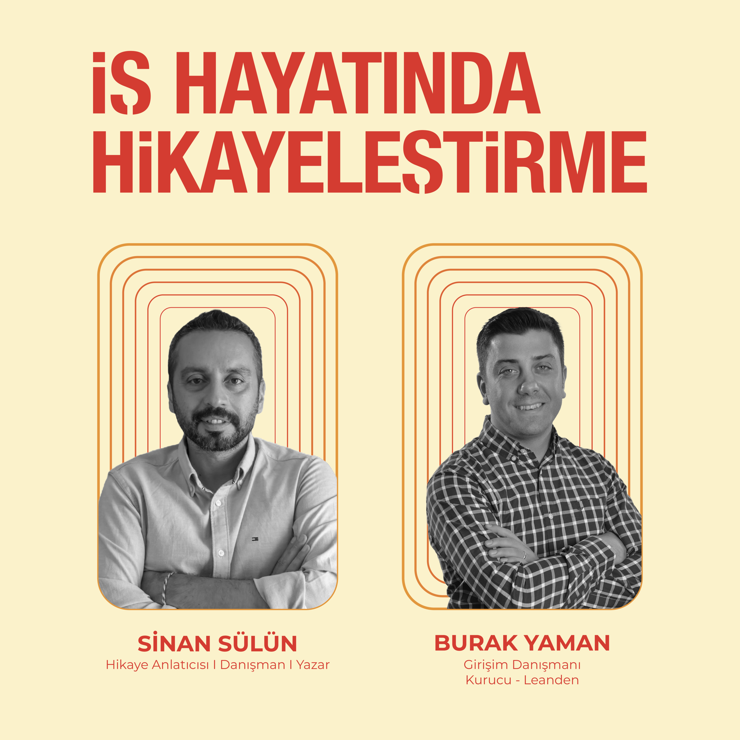 İş Hayatında Hikayeleştirme #29 | Girişimciler Neden Hikaye Anlatmalı? episode artwork