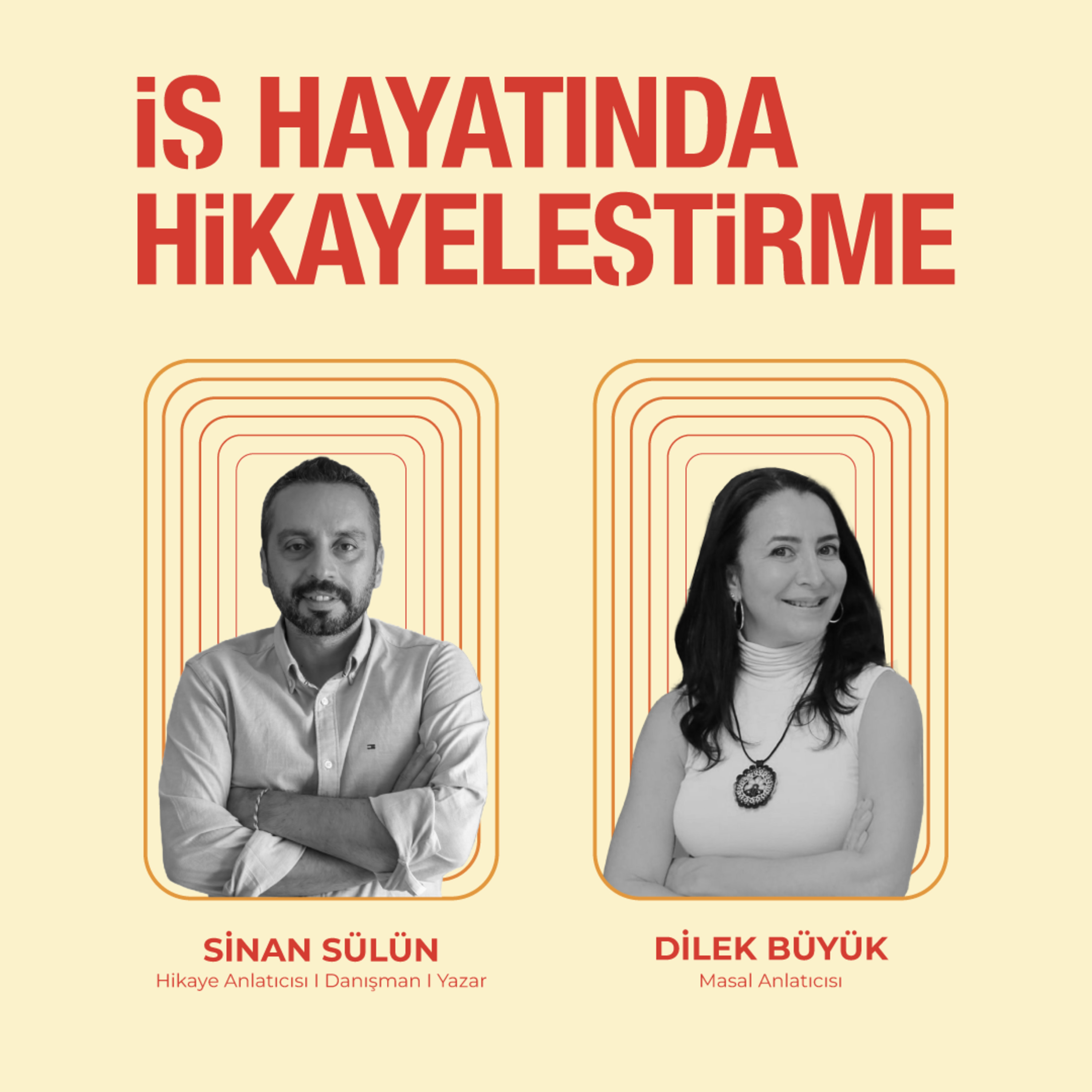 İş Hayatında Hikayeleştirme #42 | Masallar, Yetişkinlere Unuttuklarını Hatırlatıyor. episode artwork