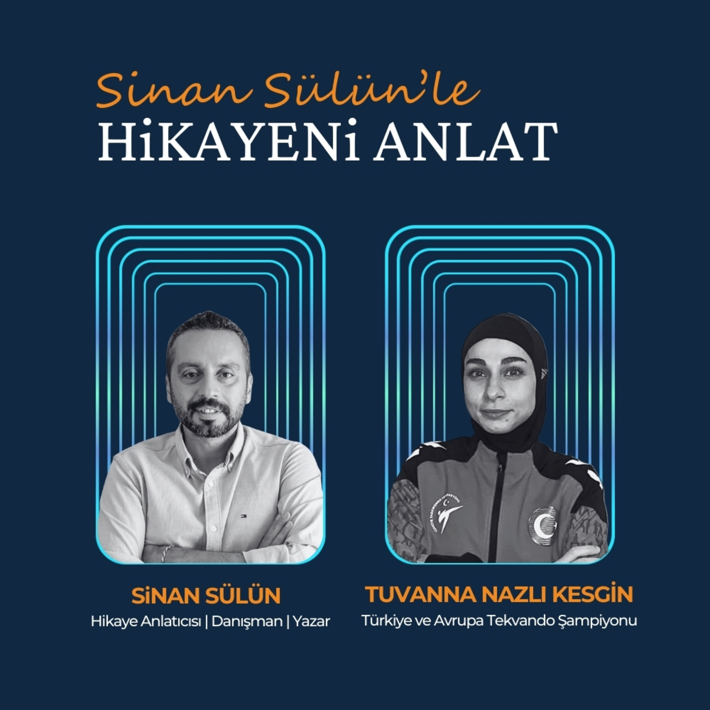 Sinan Sülün\'le Hikayeni Anlat
