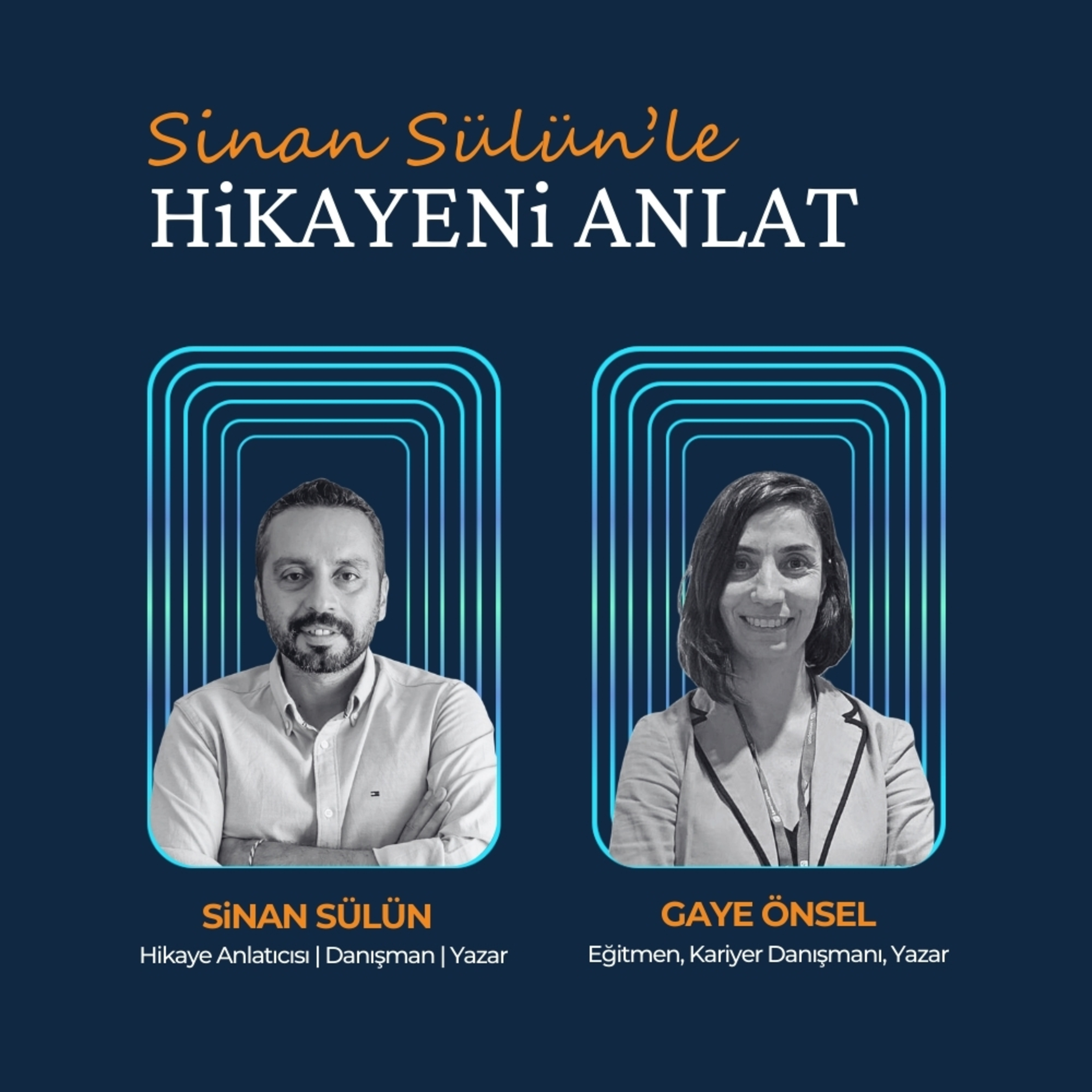Sinan Sülün\'le Hikayeni Anlat