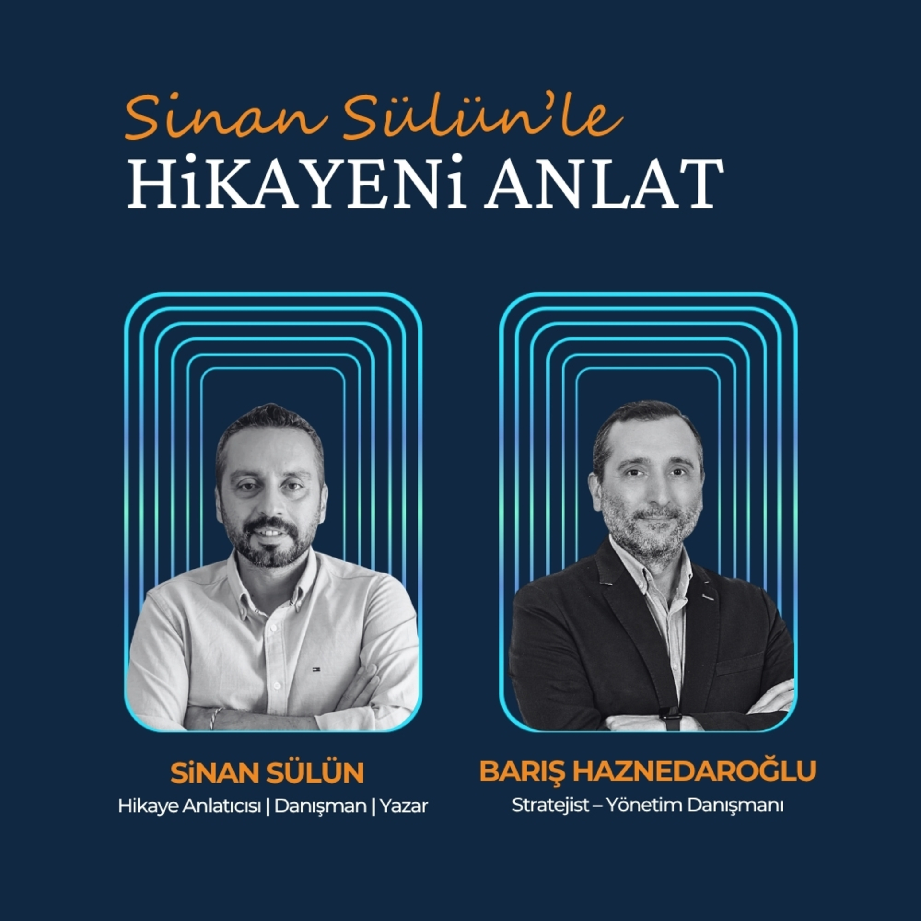 Sinan Sülün\'le Hikayeni Anlat