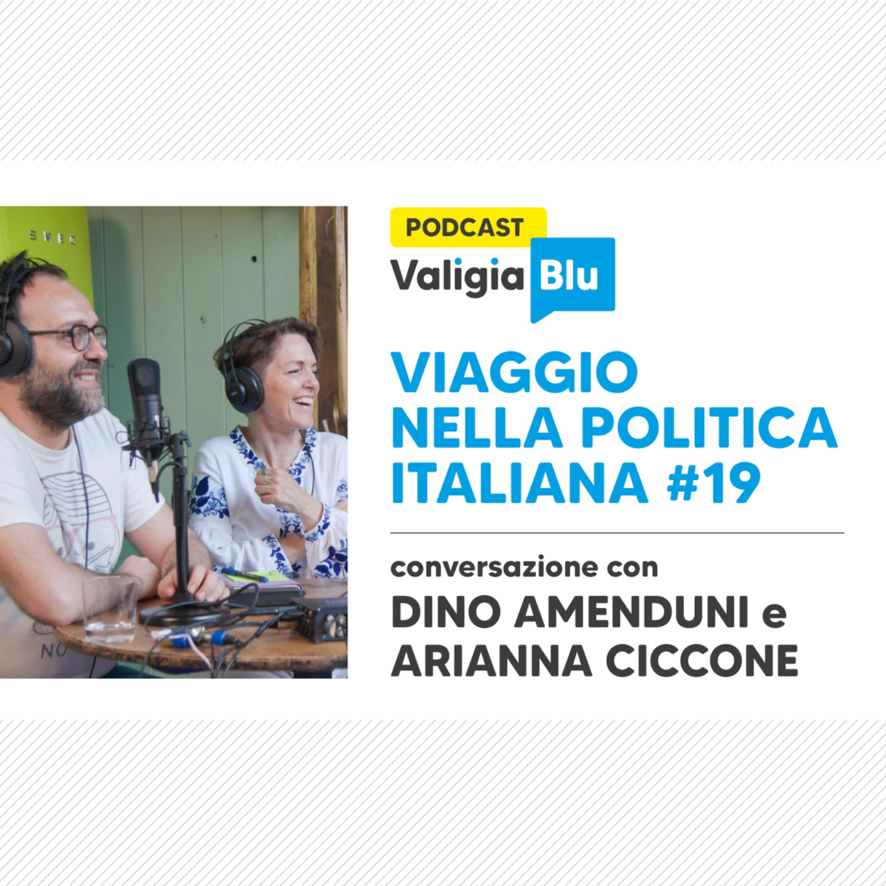 Viaggio nella politica italiana #19 episode artwork