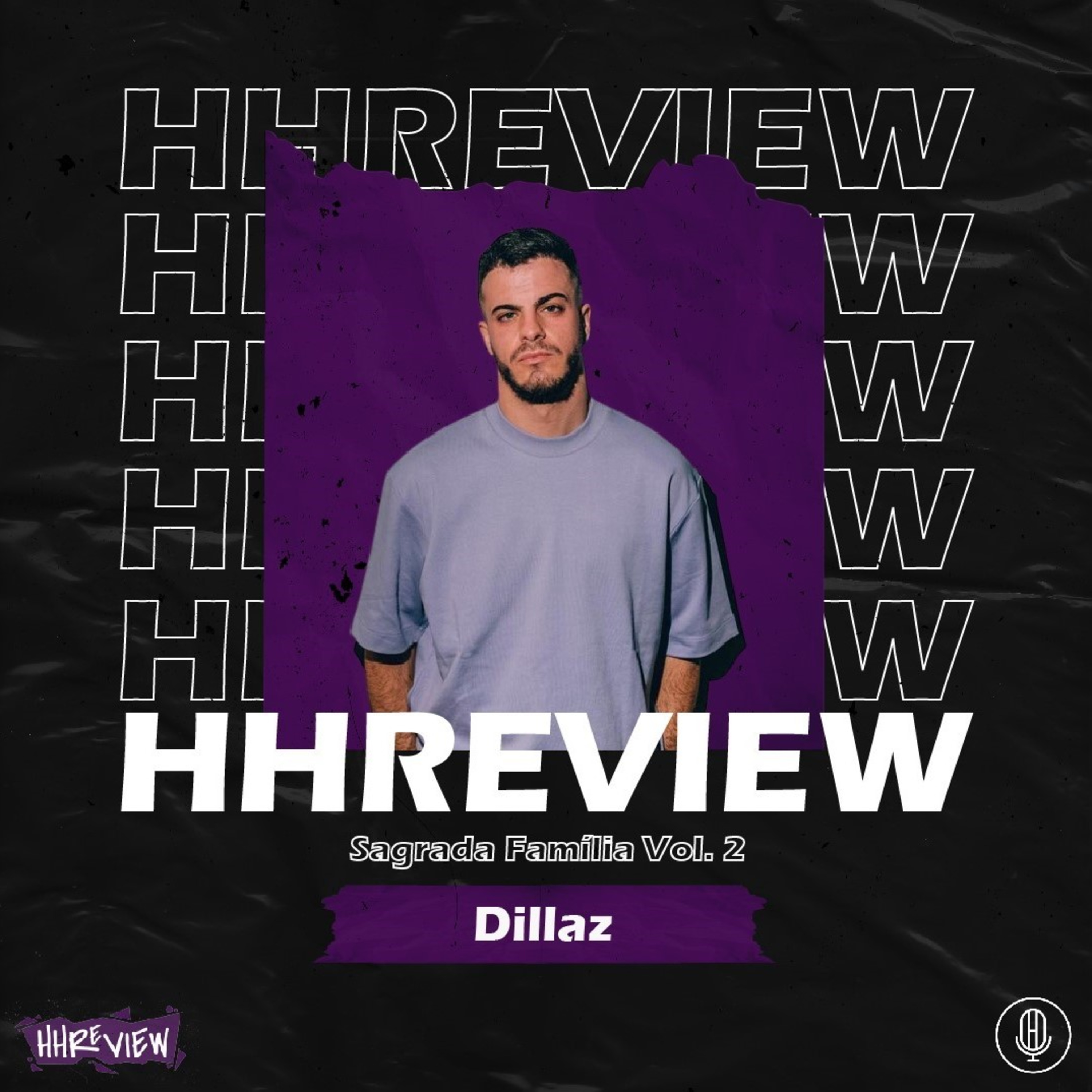 HHREVIEW # 12 - SAGRADA FAMÍLIA VOL. 2 - DILLAZ c/ Diogo Marchante episode artwork