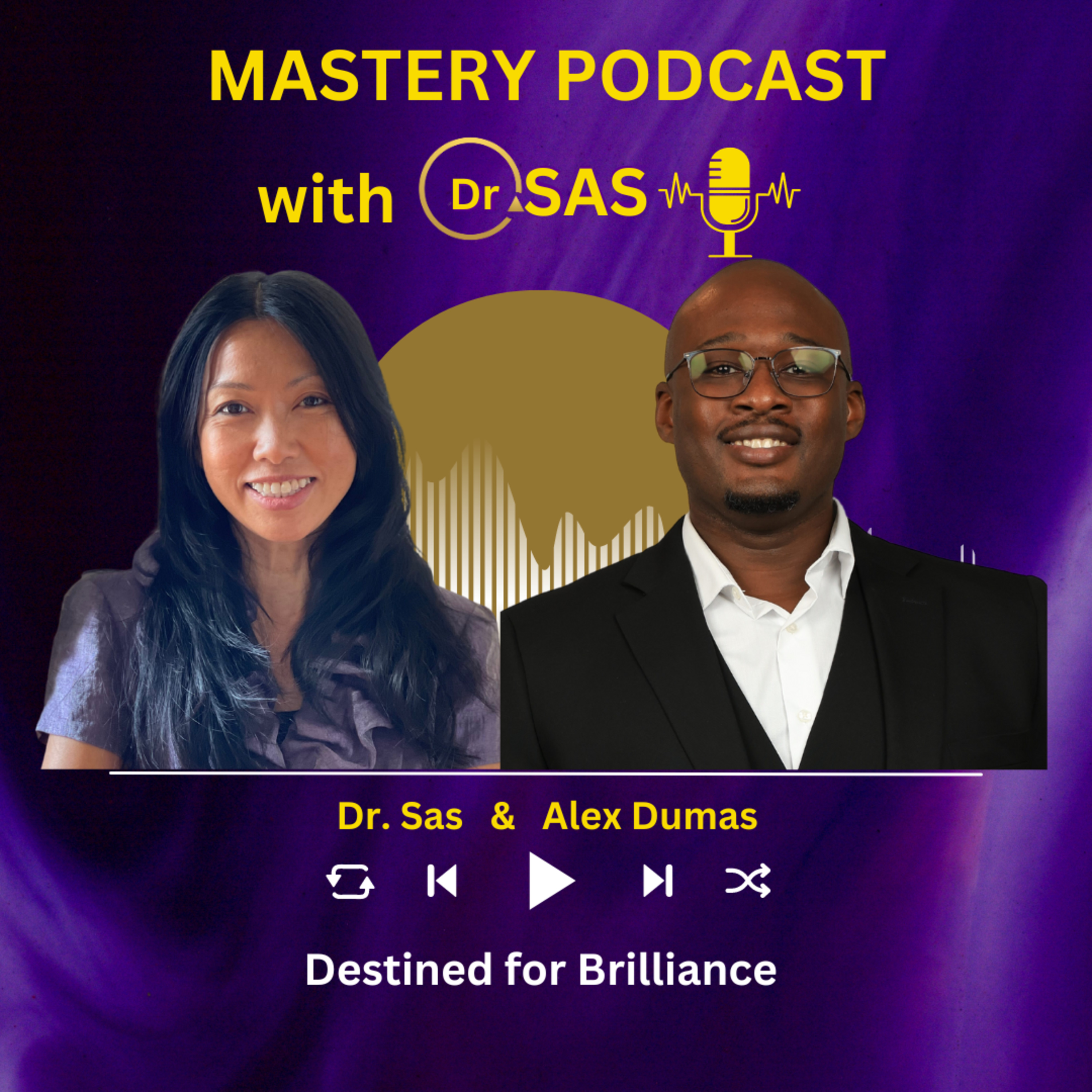 Leadership Unleashed: Journey to Your Extraordinary Future with Alex Dumas episode artwork