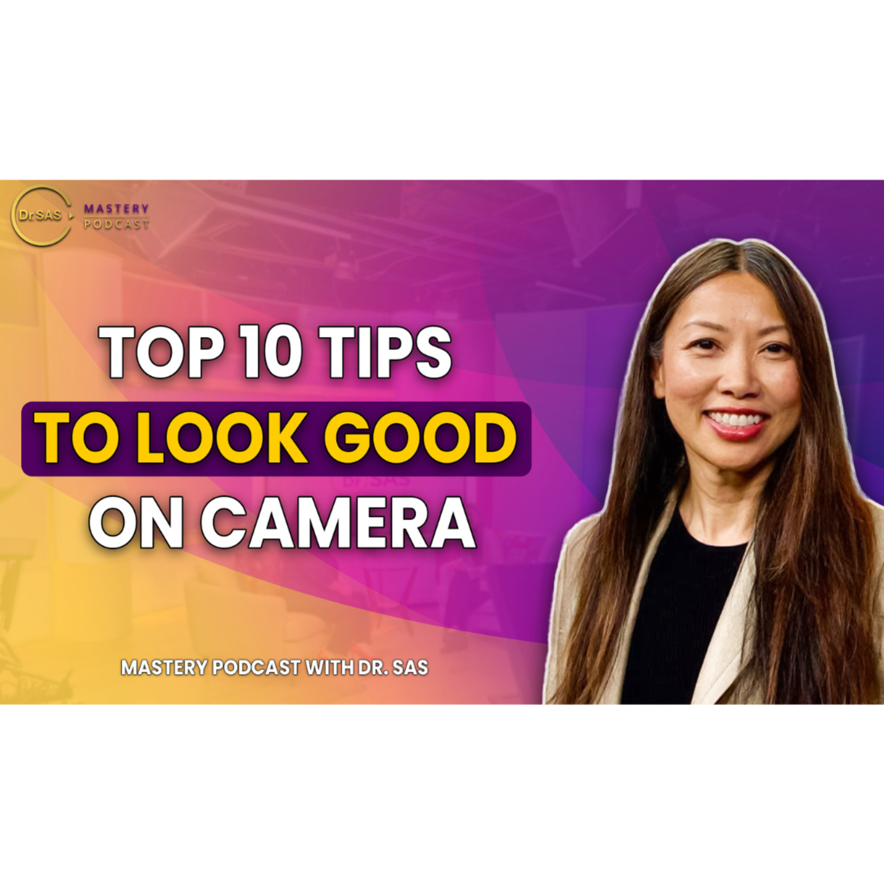 Top 10 Tips to Look Good on Camera: Master Your Video Presence! episode artwork