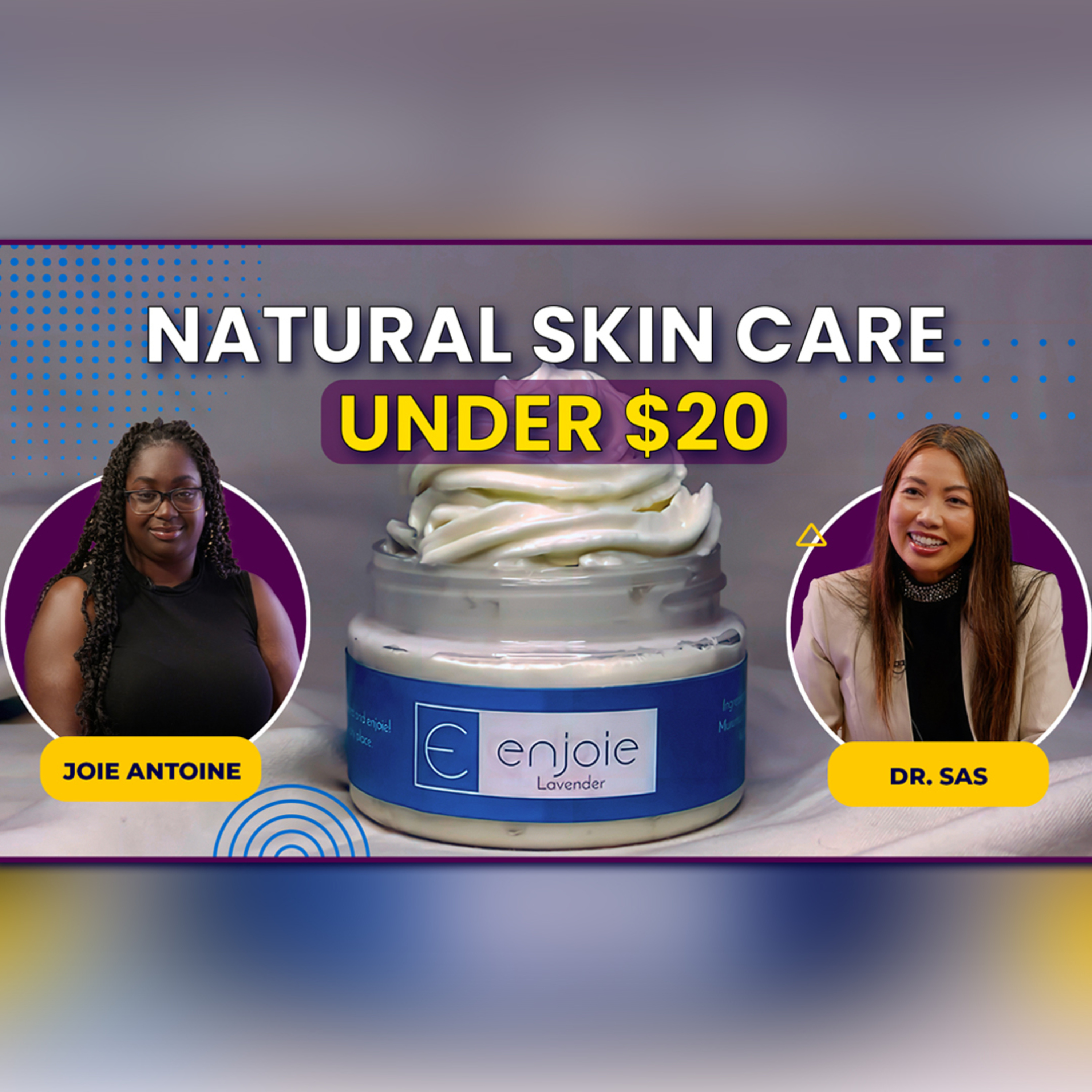 Natural Skin Care Product under $20 That Actually Works! (Enjoie) episode artwork