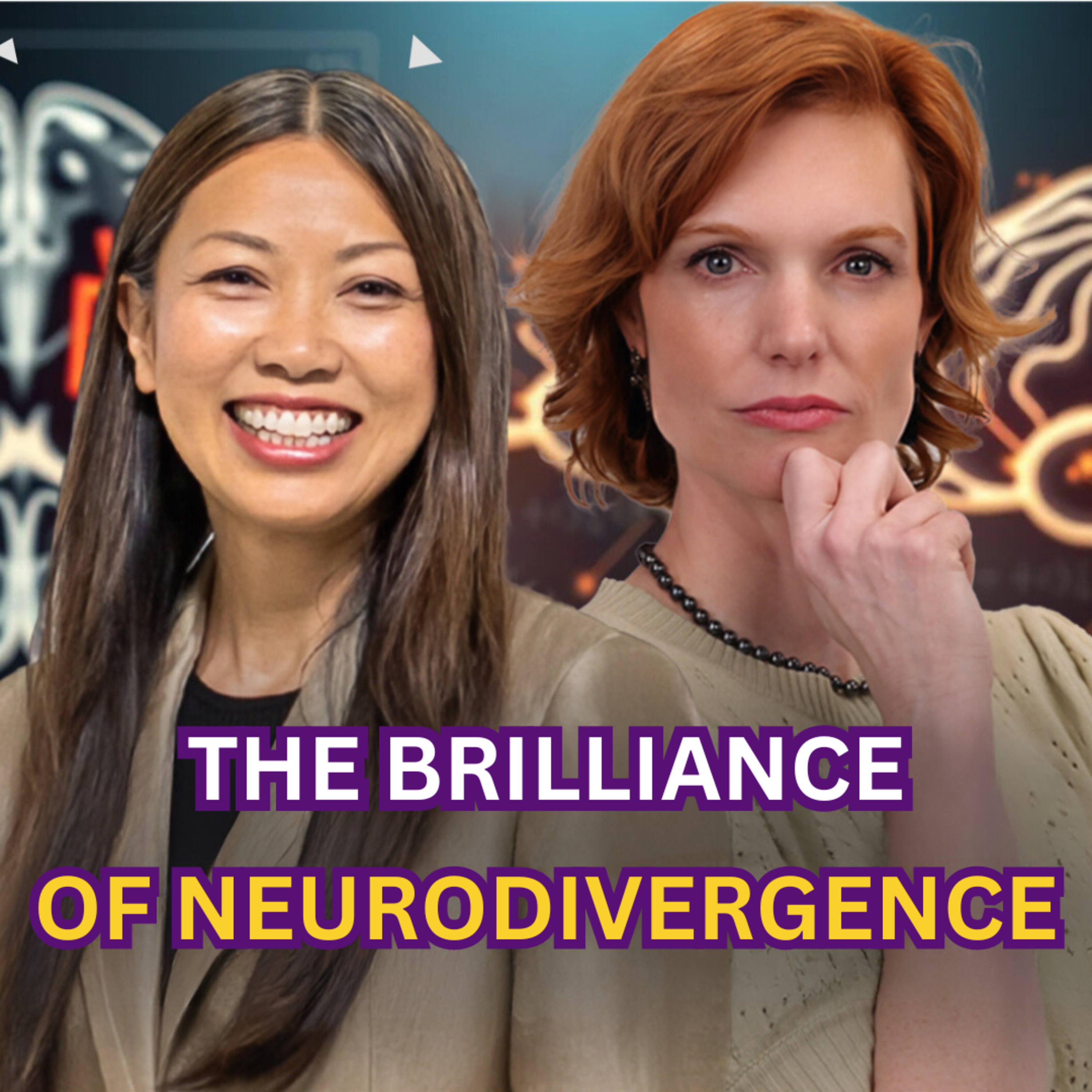The Brilliance of Neurodivergence: Unleashing Creative Potential in the AI Era episode artwork