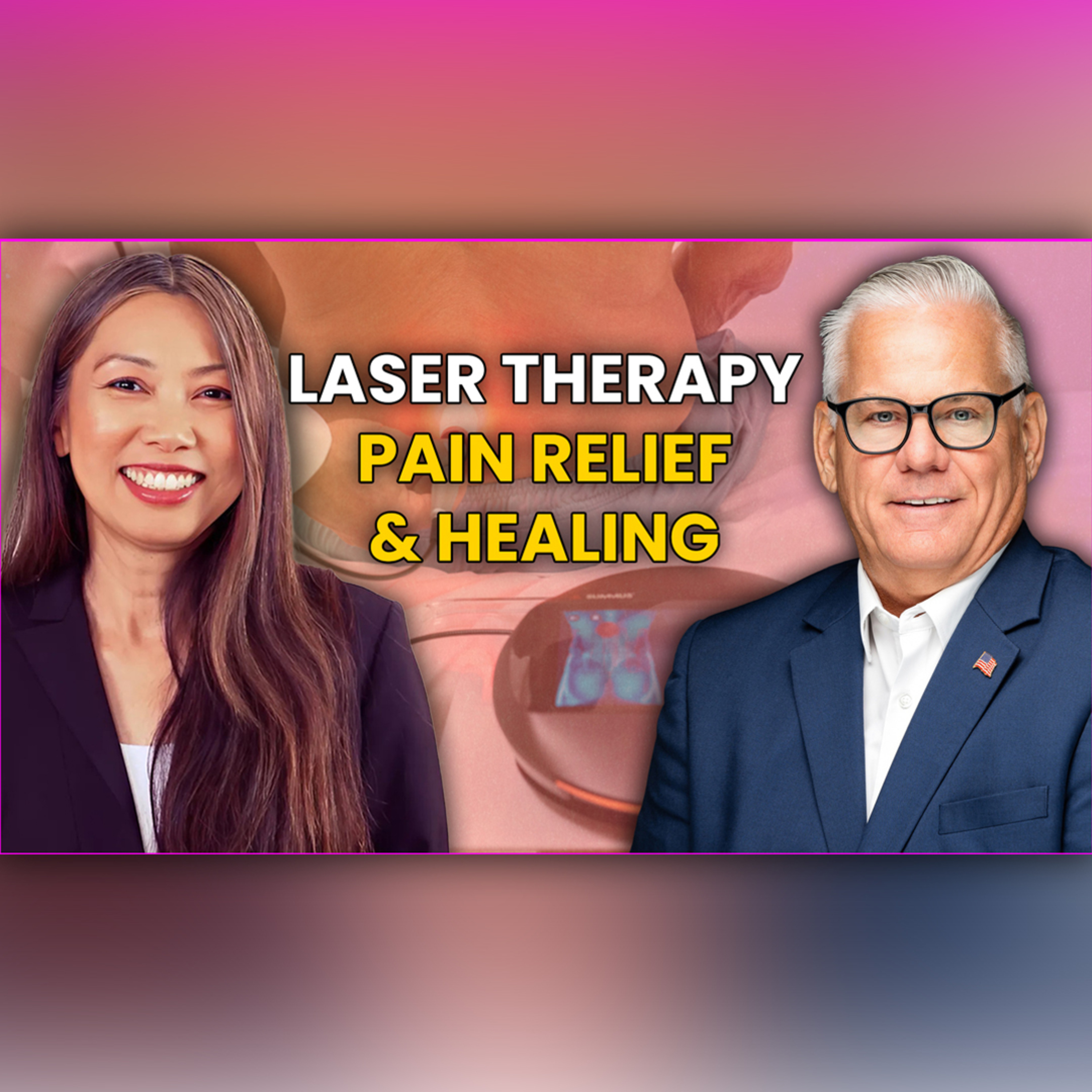 Revolutionizing Pain Relief and Healing: Laser Therapy Insights with Dr. Phil Harrington episode artwork