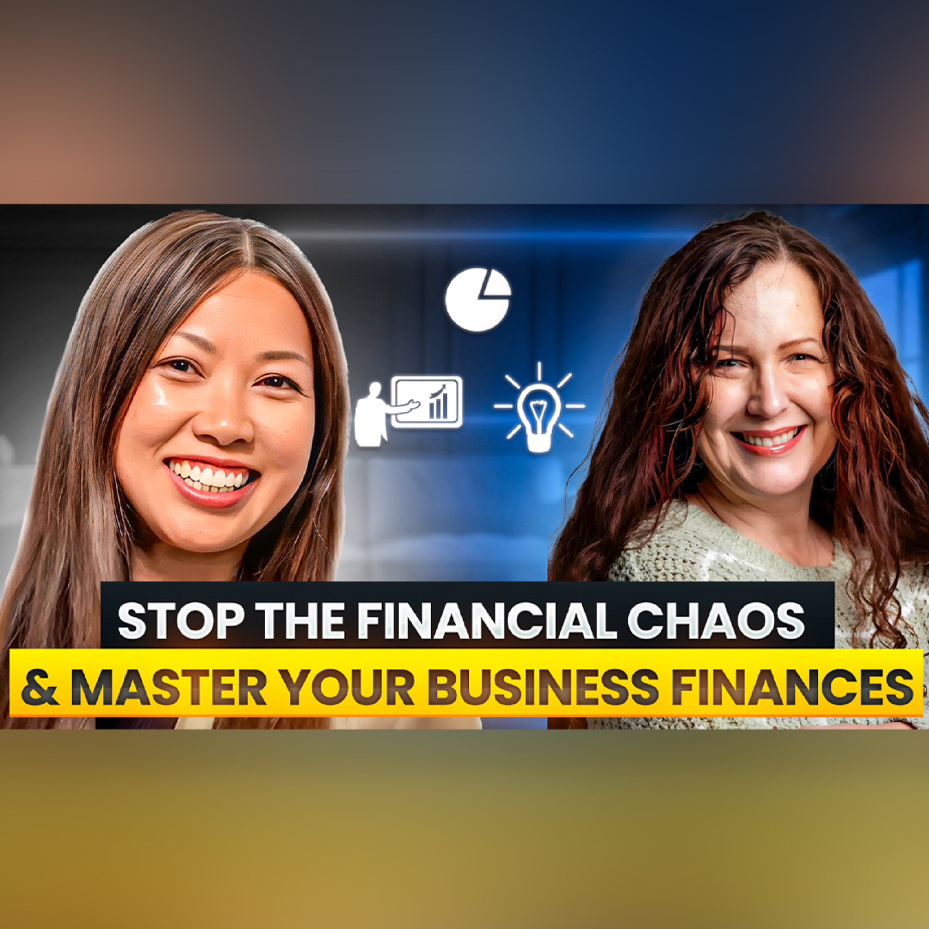 Stop the Financial Chaos & Master Your Business Finances with Cheryl Woyak episode artwork