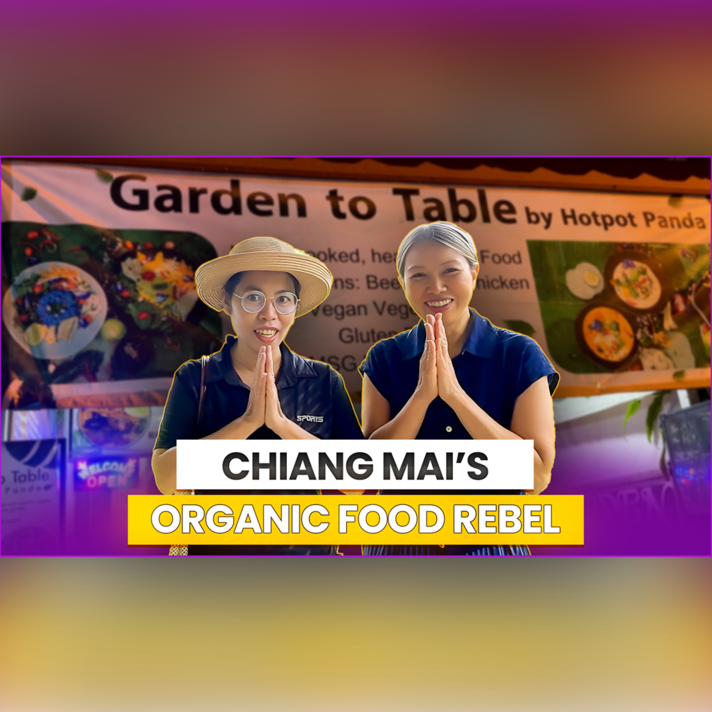 From Garden to Table: A Chiang Mai Chef’s Mission to Preserve Authentic Thai Flavors episode artwork