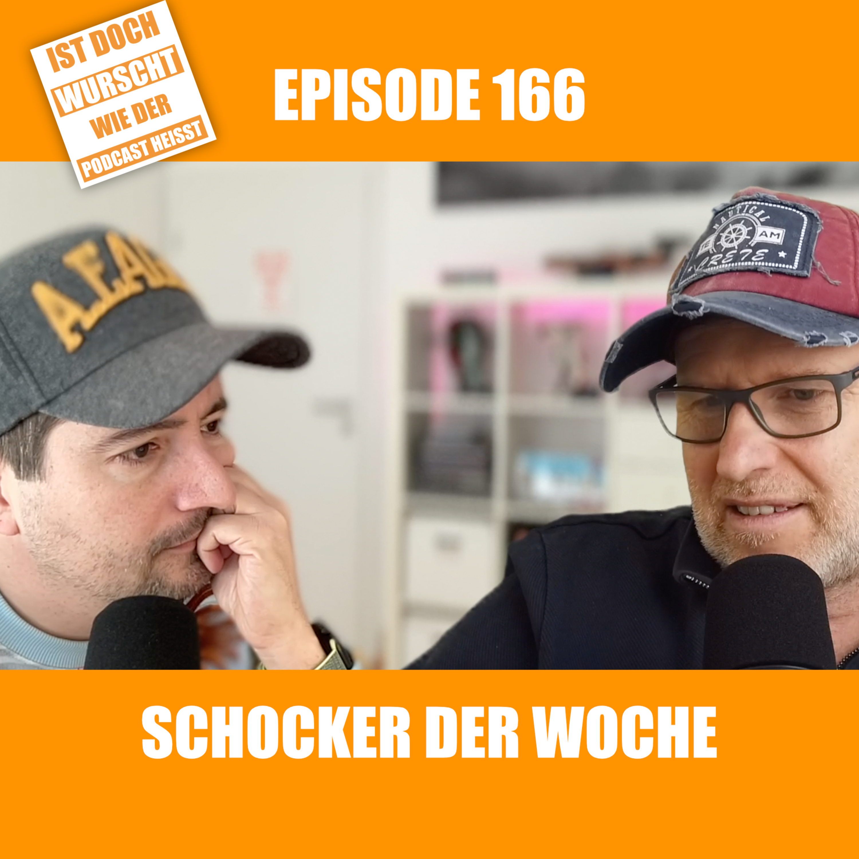 Ist doch Wurscht wie der Podcast heisst