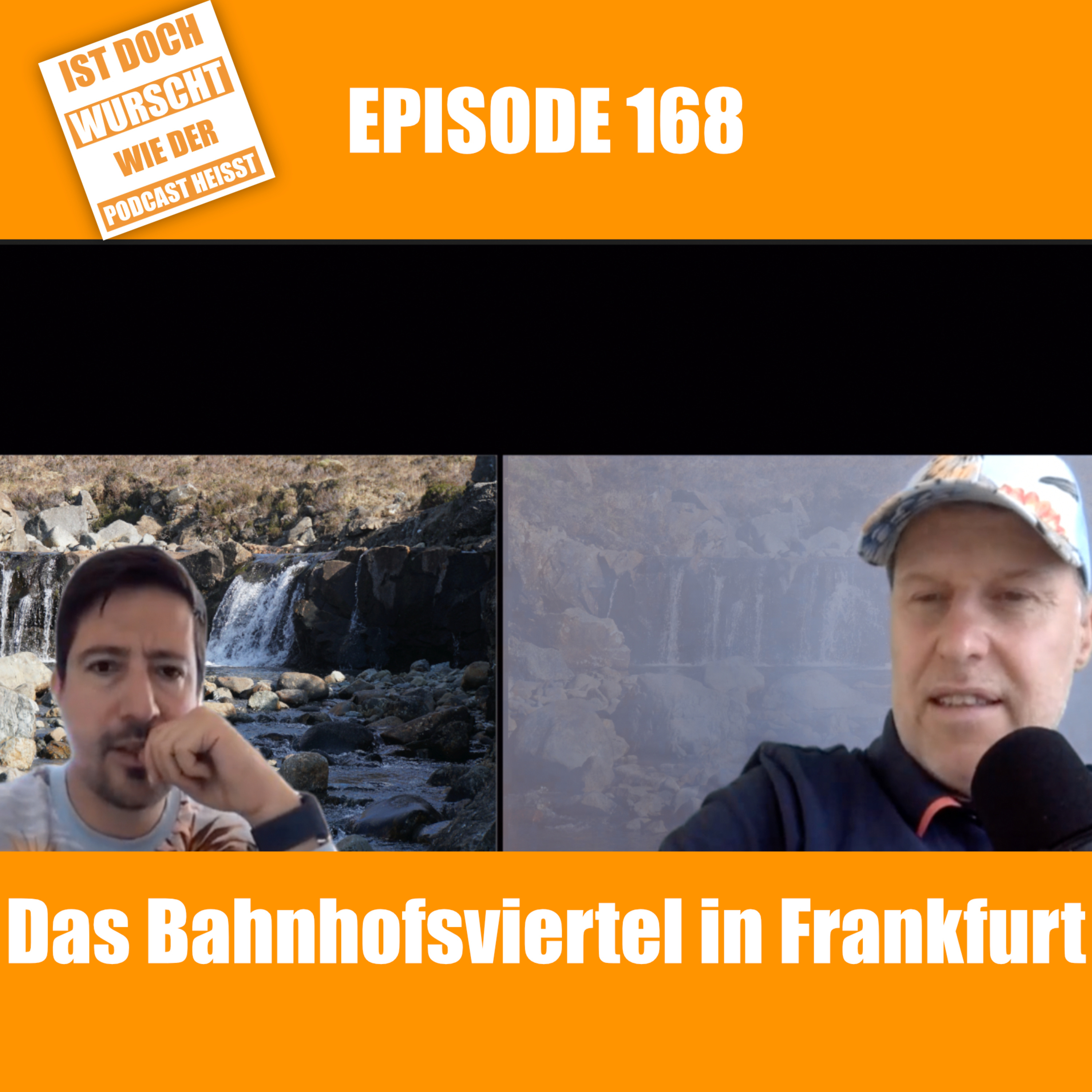 Ist doch Wurscht wie der Podcast heisst