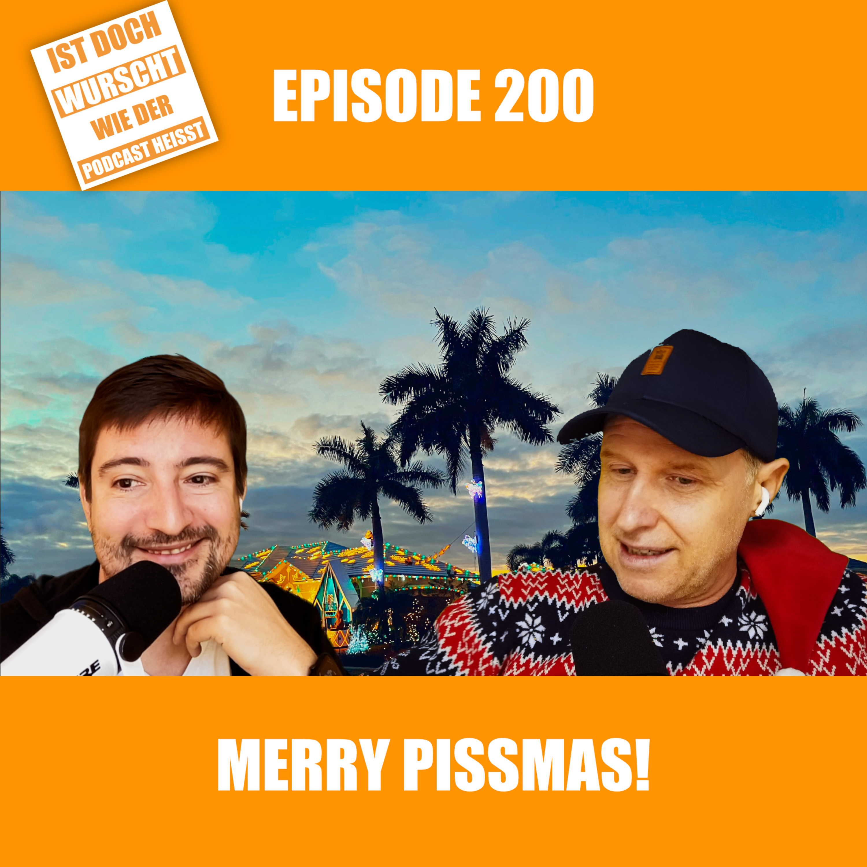 Ist doch Wurscht wie der Podcast heisst