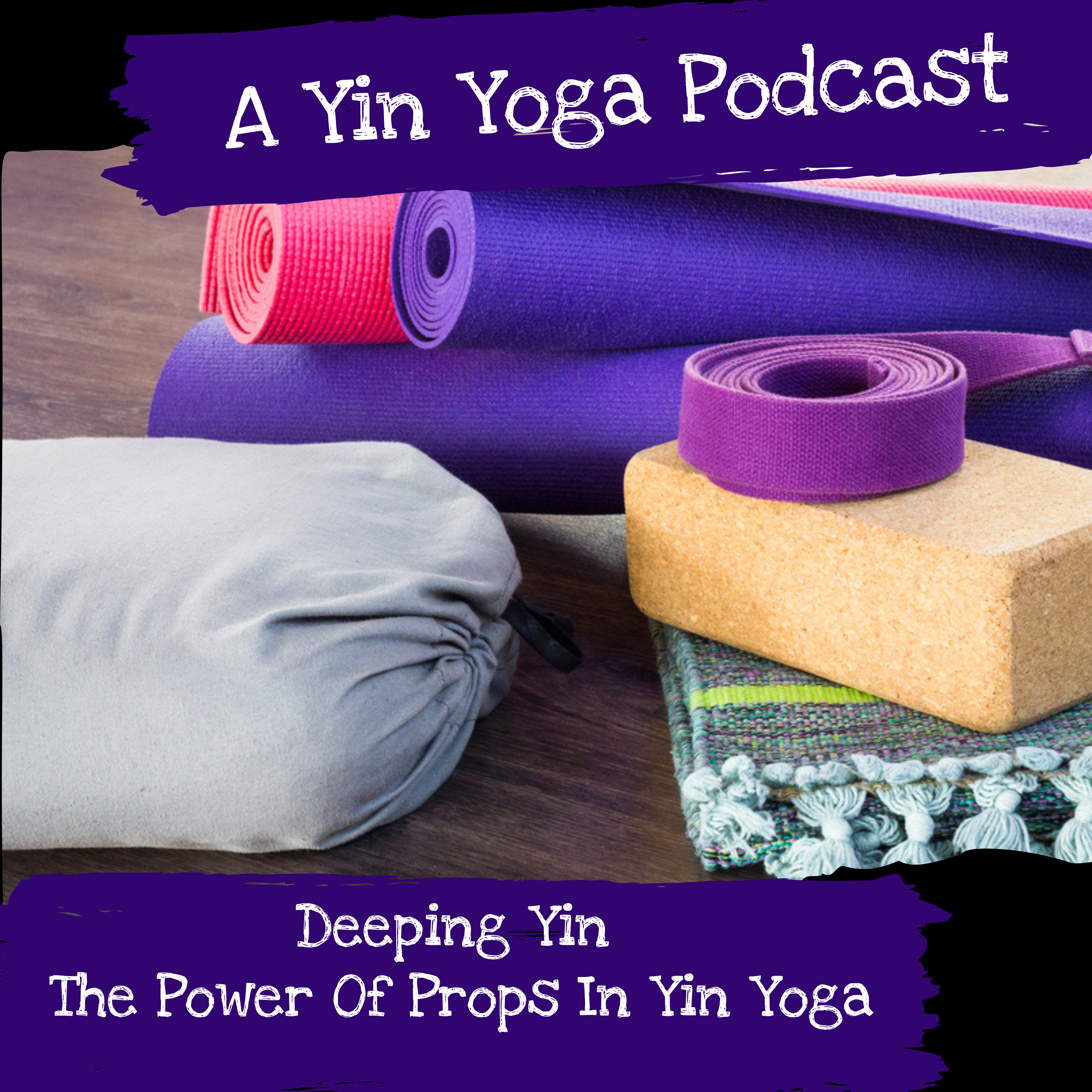 Yin Yoga Podcast