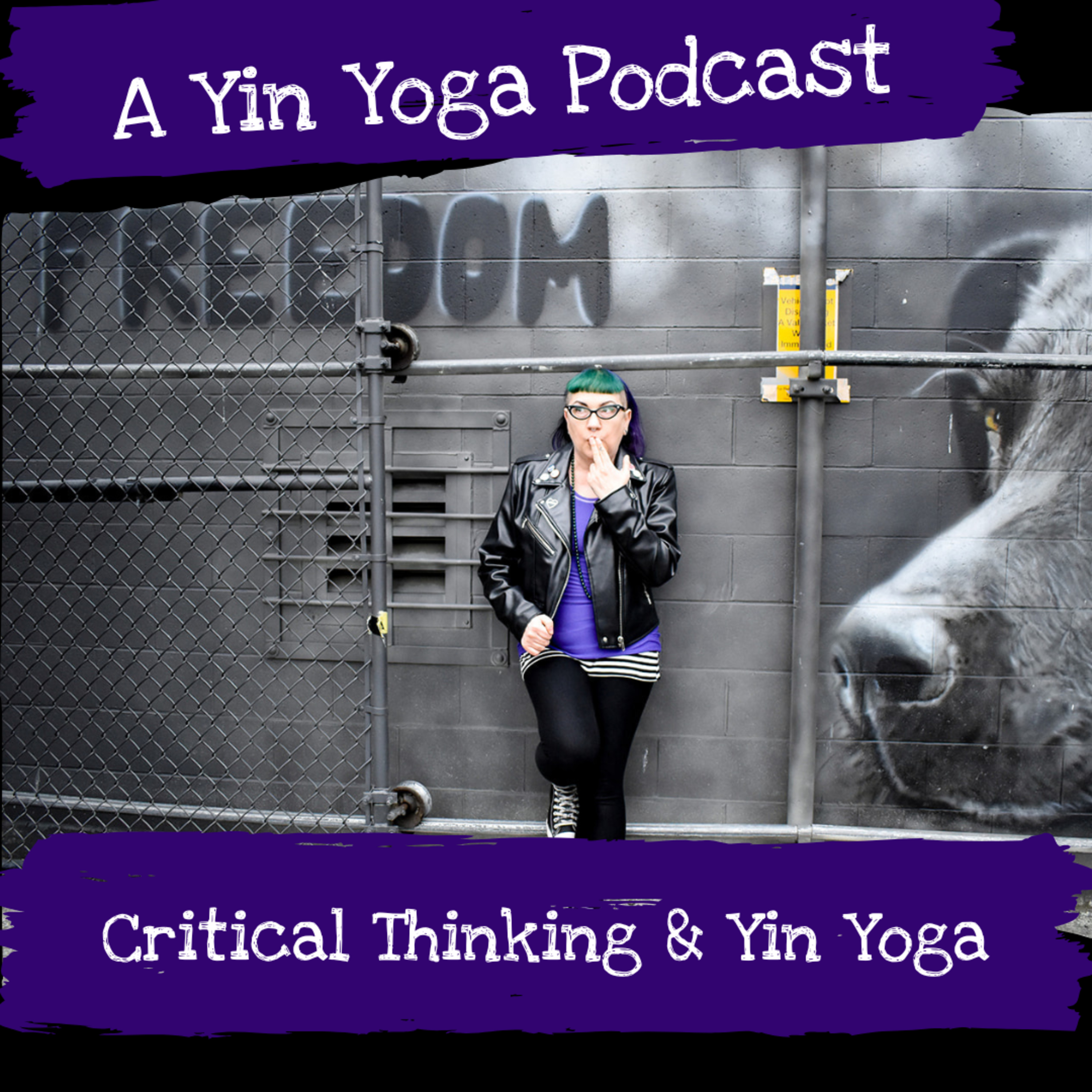 Critical Thinking and Yin Yoga