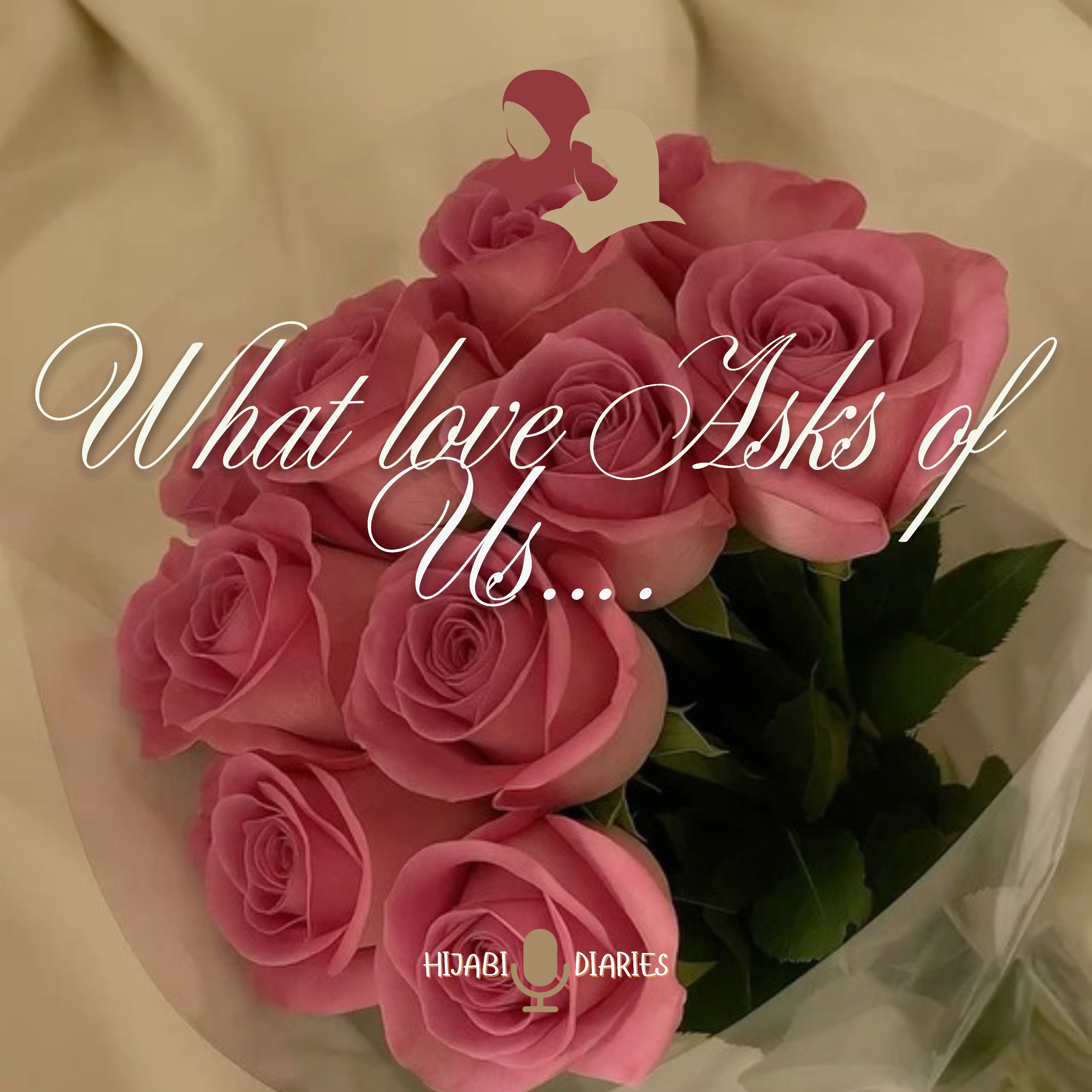 What Love Asks of Us episode artwork