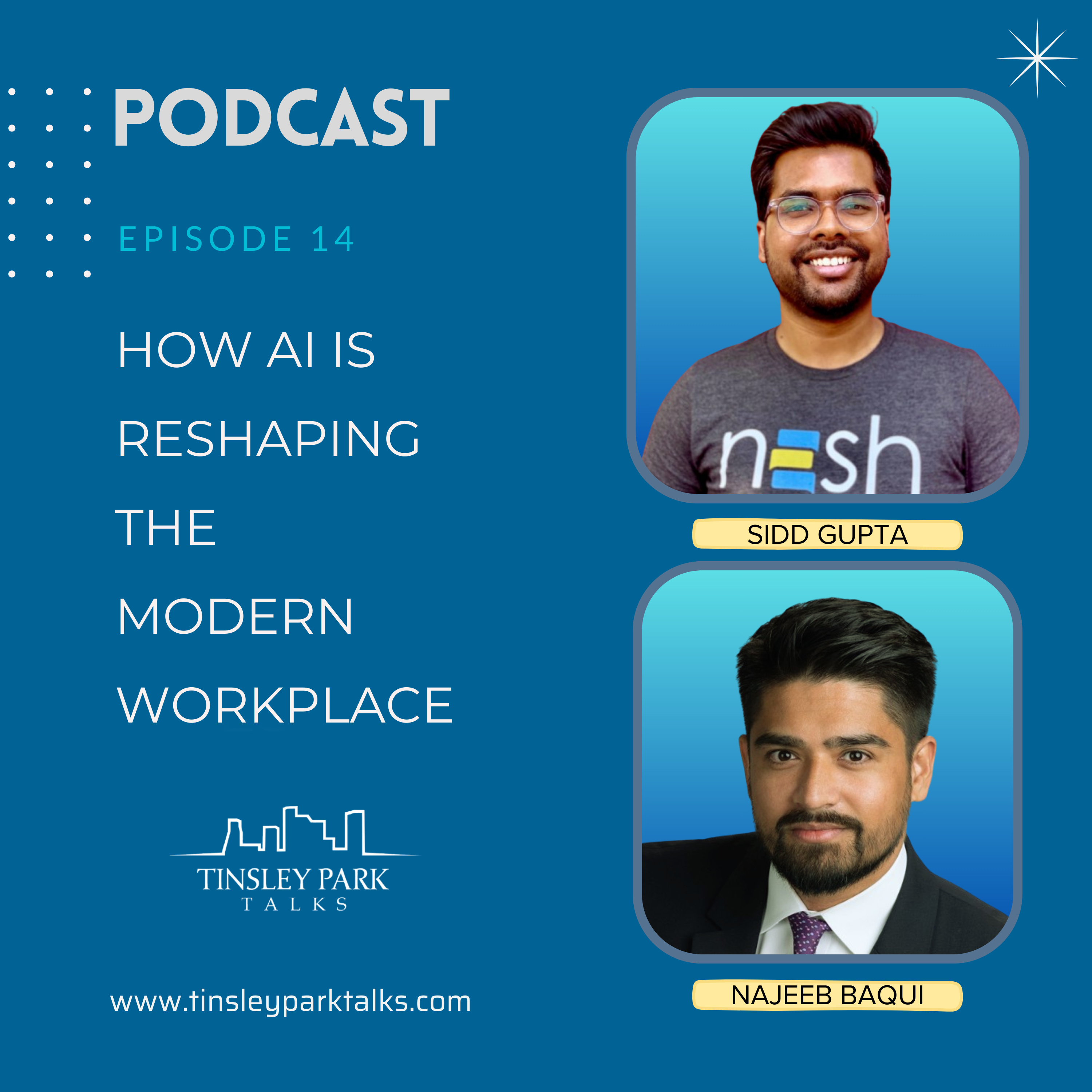 Sidd Gupta: How AI is Reshaping The Modern Workplace episode artwork