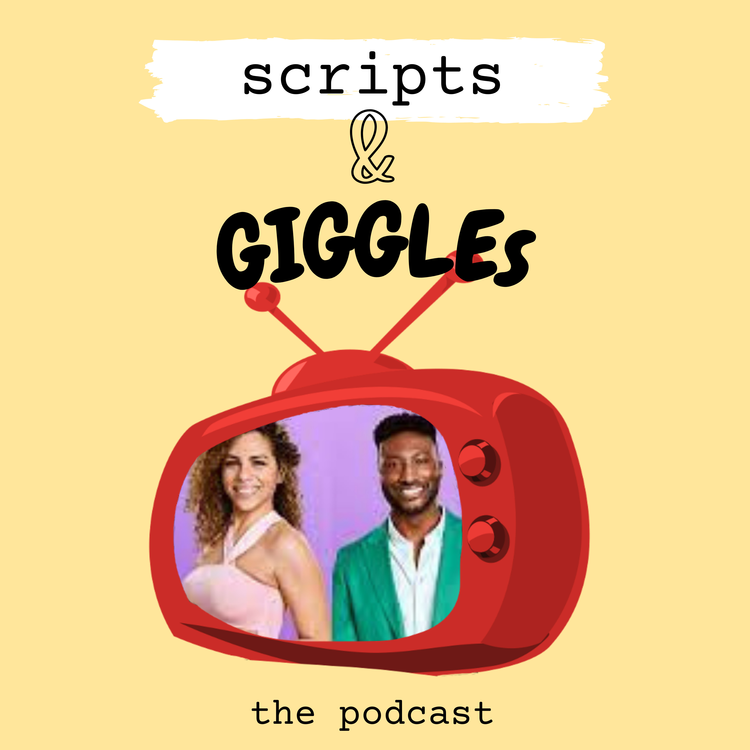 Scripts and Giggles