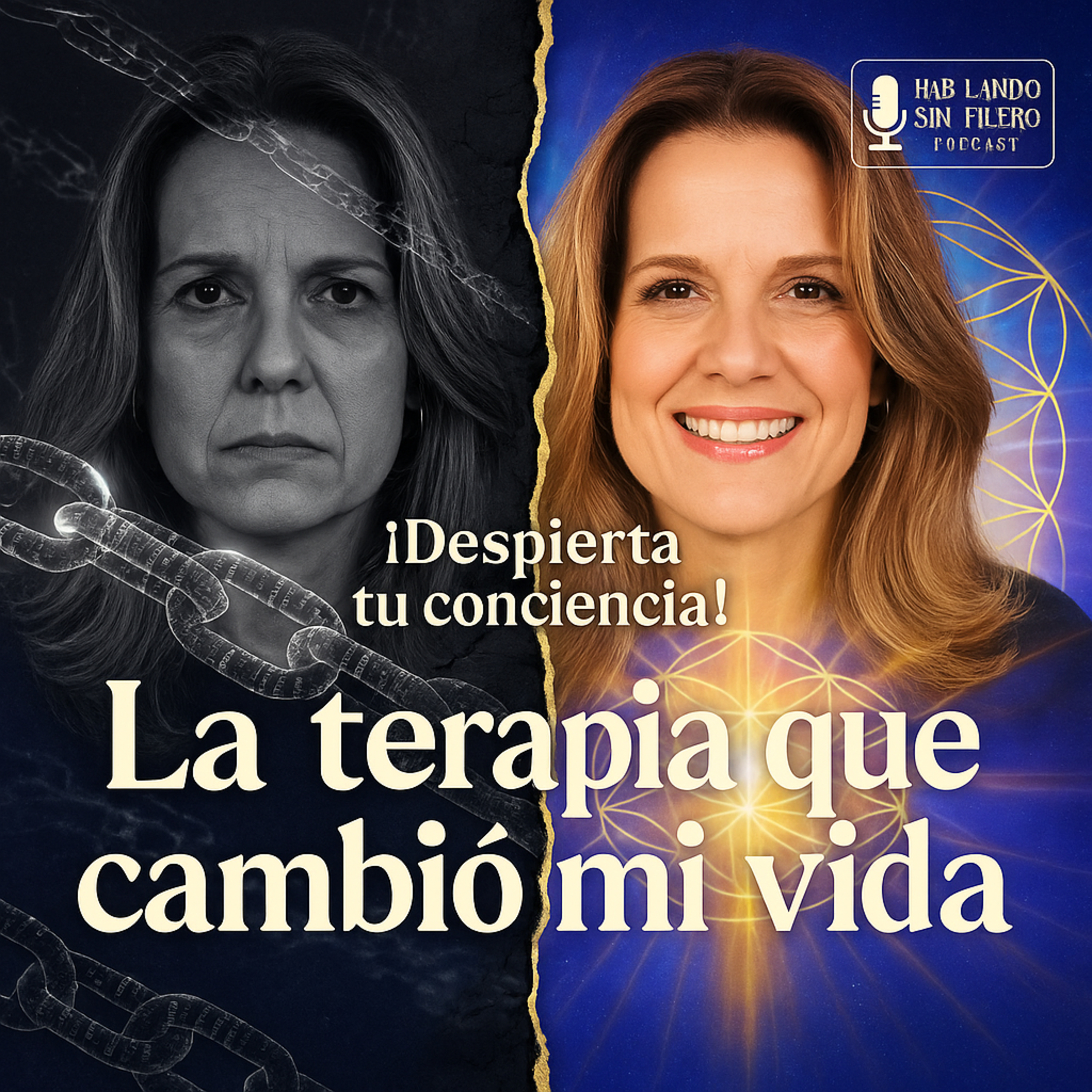 De hija, esposa y mamá… a mujer libre: sanar desde lo cuántico. E-209 episode artwork