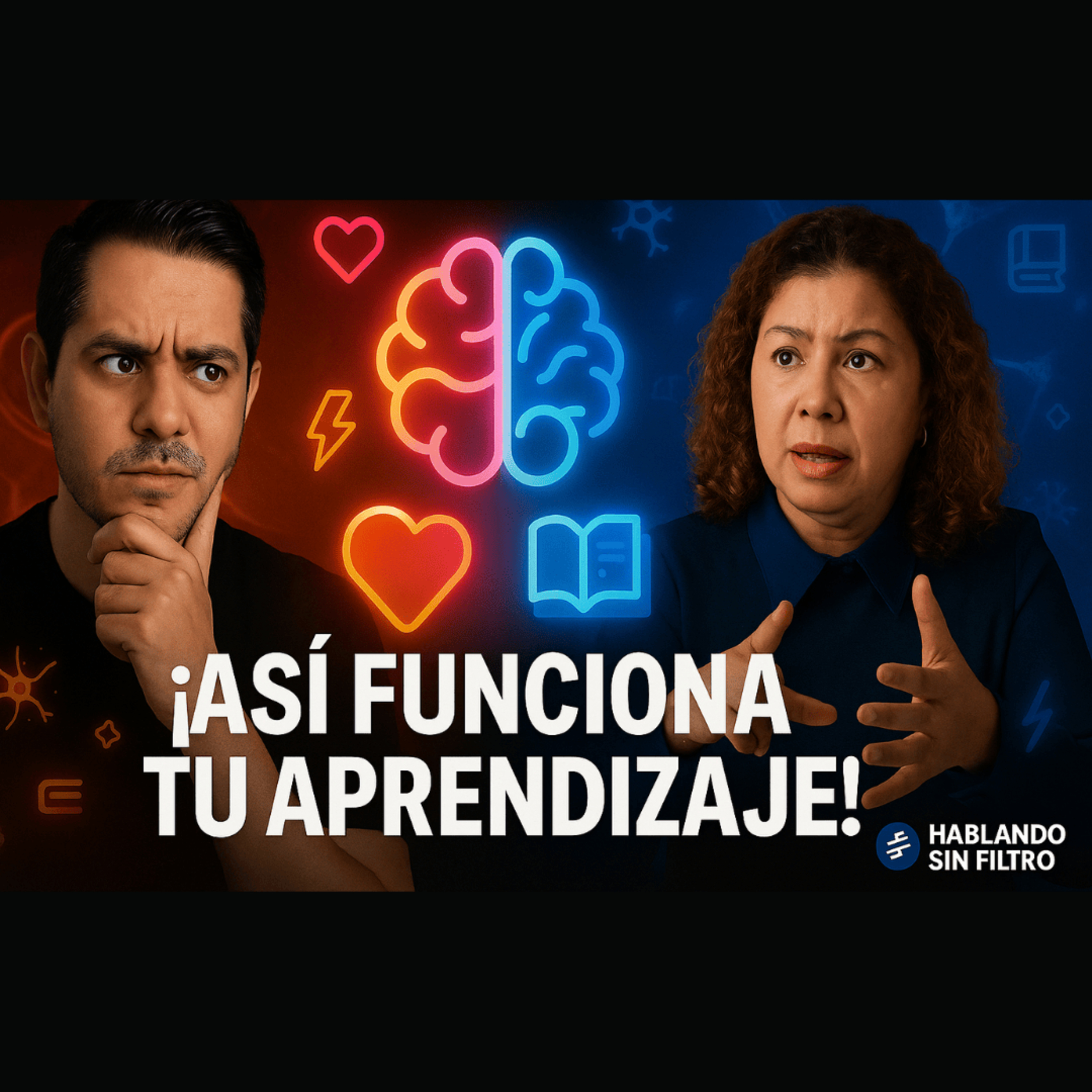 Neurociencia, Emoción y Aprendizaje: Lo Que Nunca Te Enseñaron. E-213 episode artwork