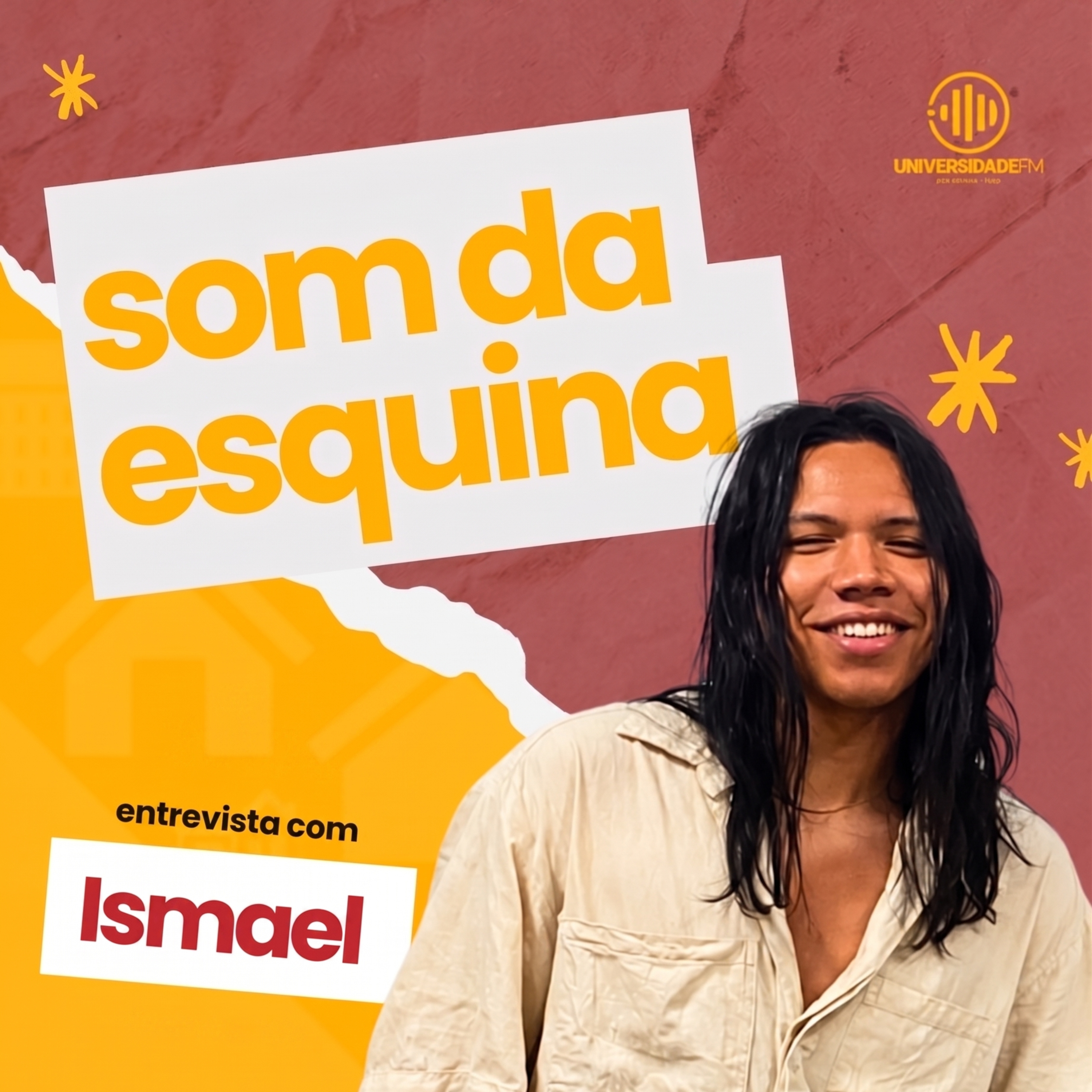 SOM DA ESQUINA COM ISMAEL  episode artwork