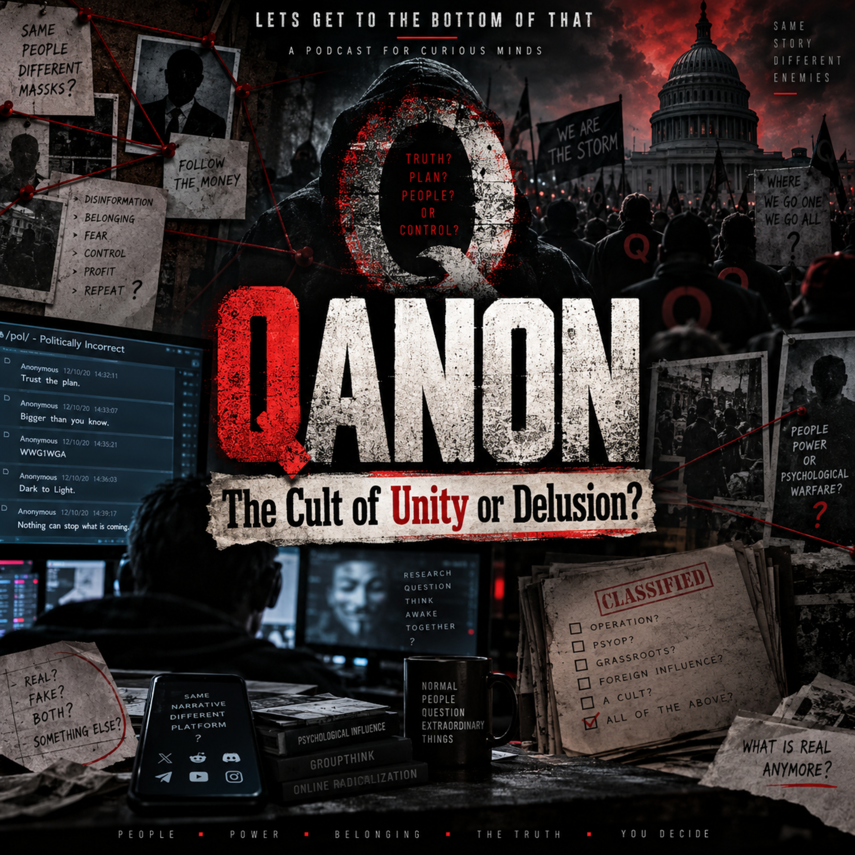 QANON - The Cult of Unity or Delusion?