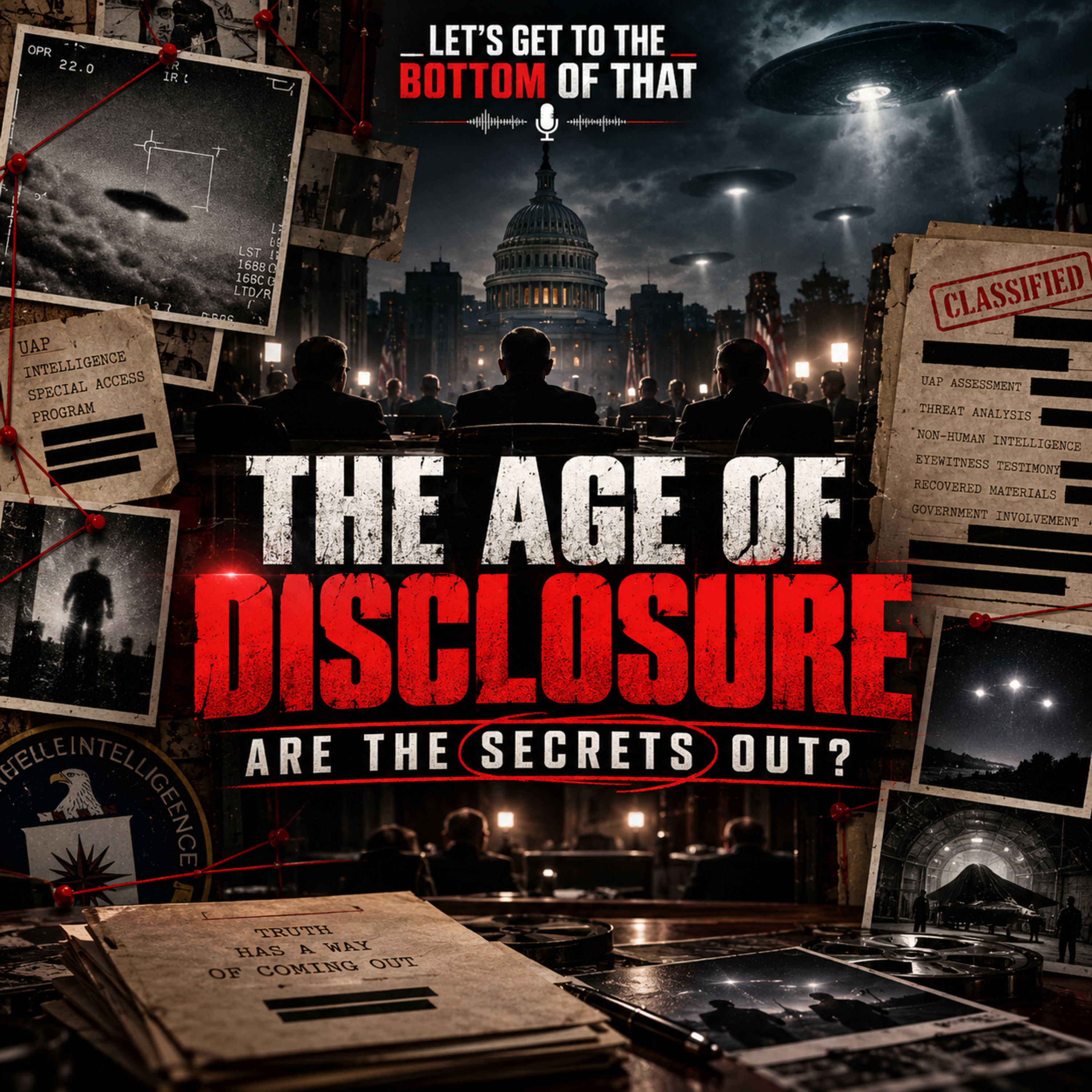 The Age of Disclosure | Are The Secrets Out?