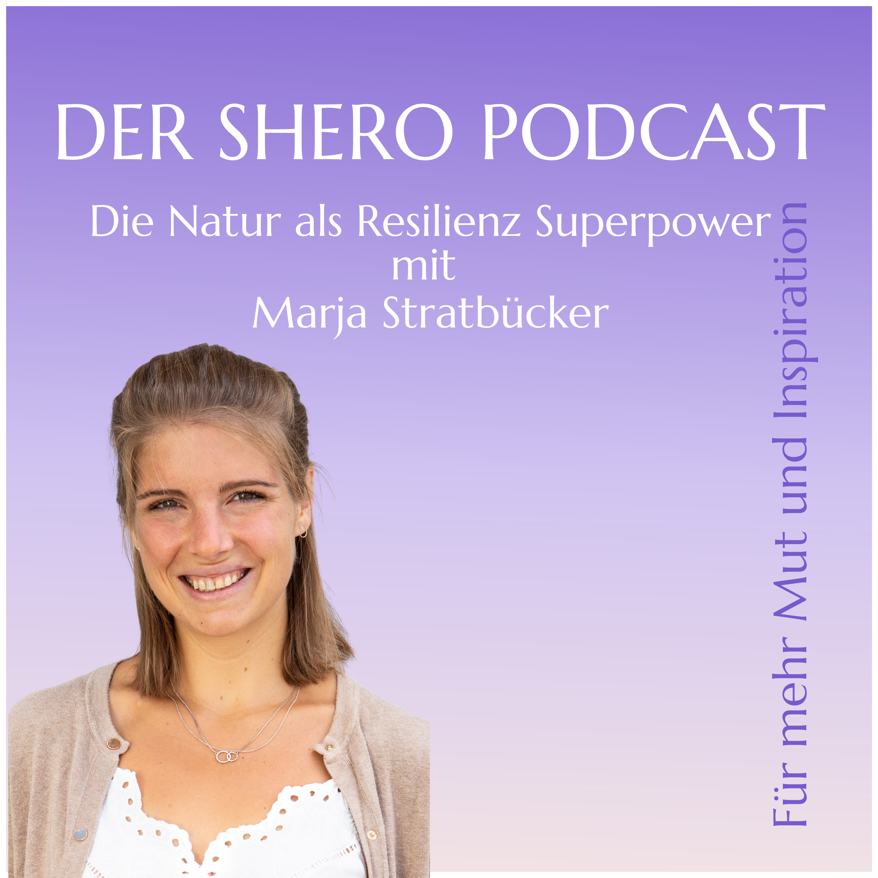 Der Shero Podcast