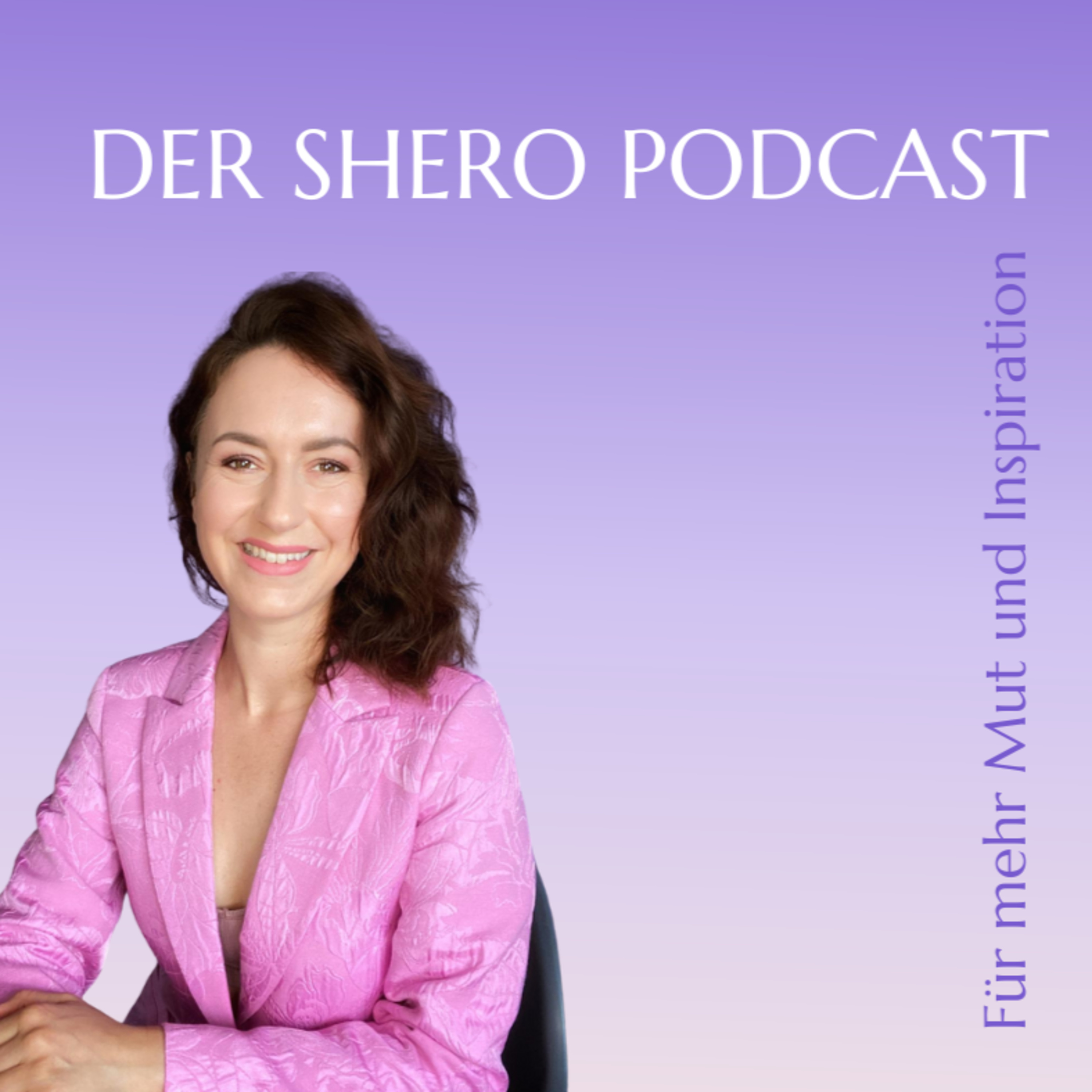 Der Shero Podcast