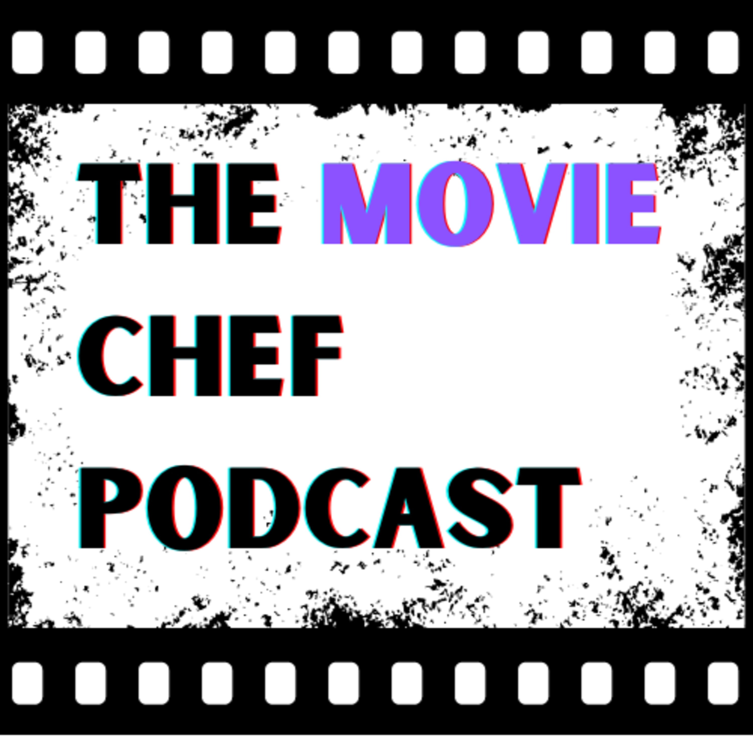 The All New Movie Chef Podcast (Kinda) episode artwork