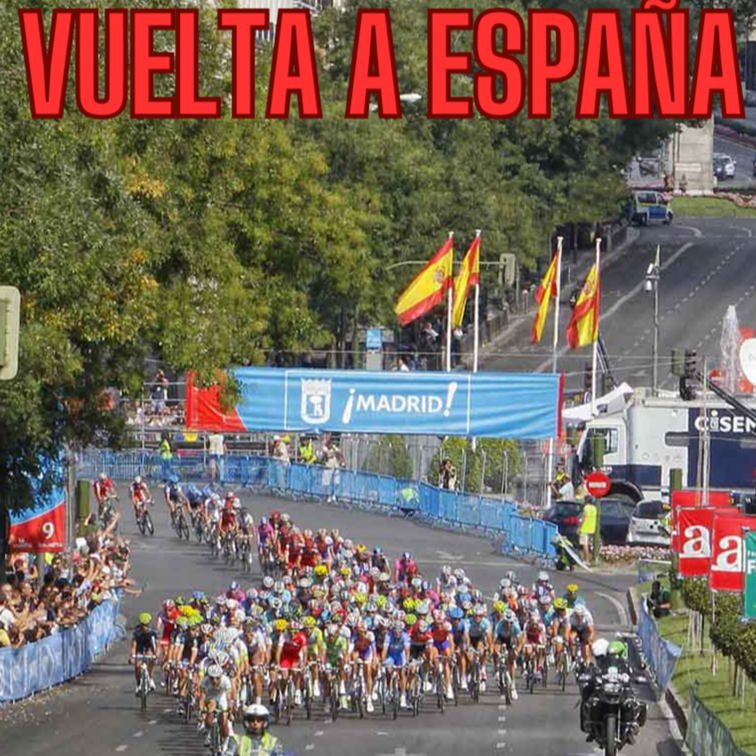 189. Previa Vuelta España 2025