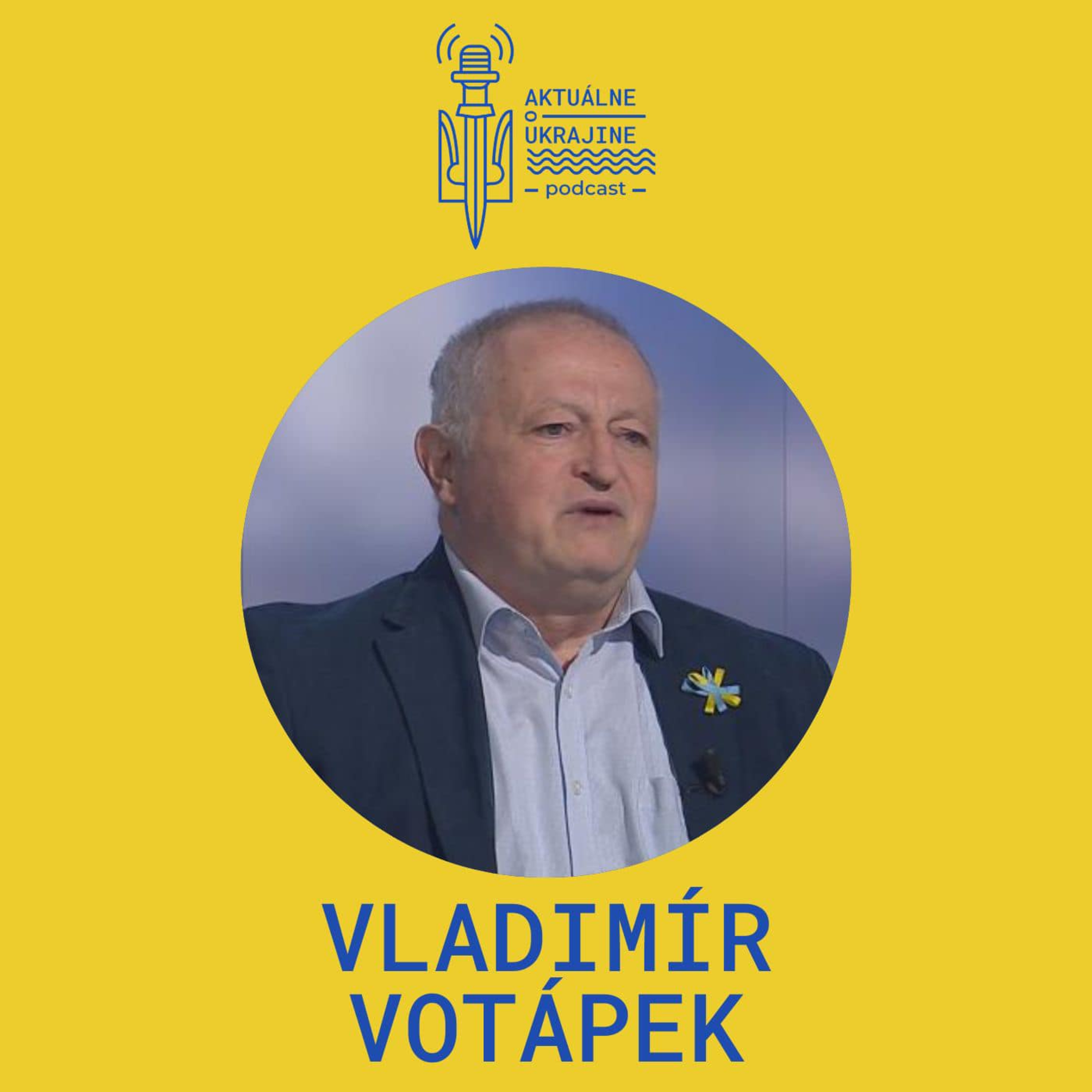 Vladimír Votápek: Ukrajinci sú v mojich očiach neuveriteľní hrdinovia