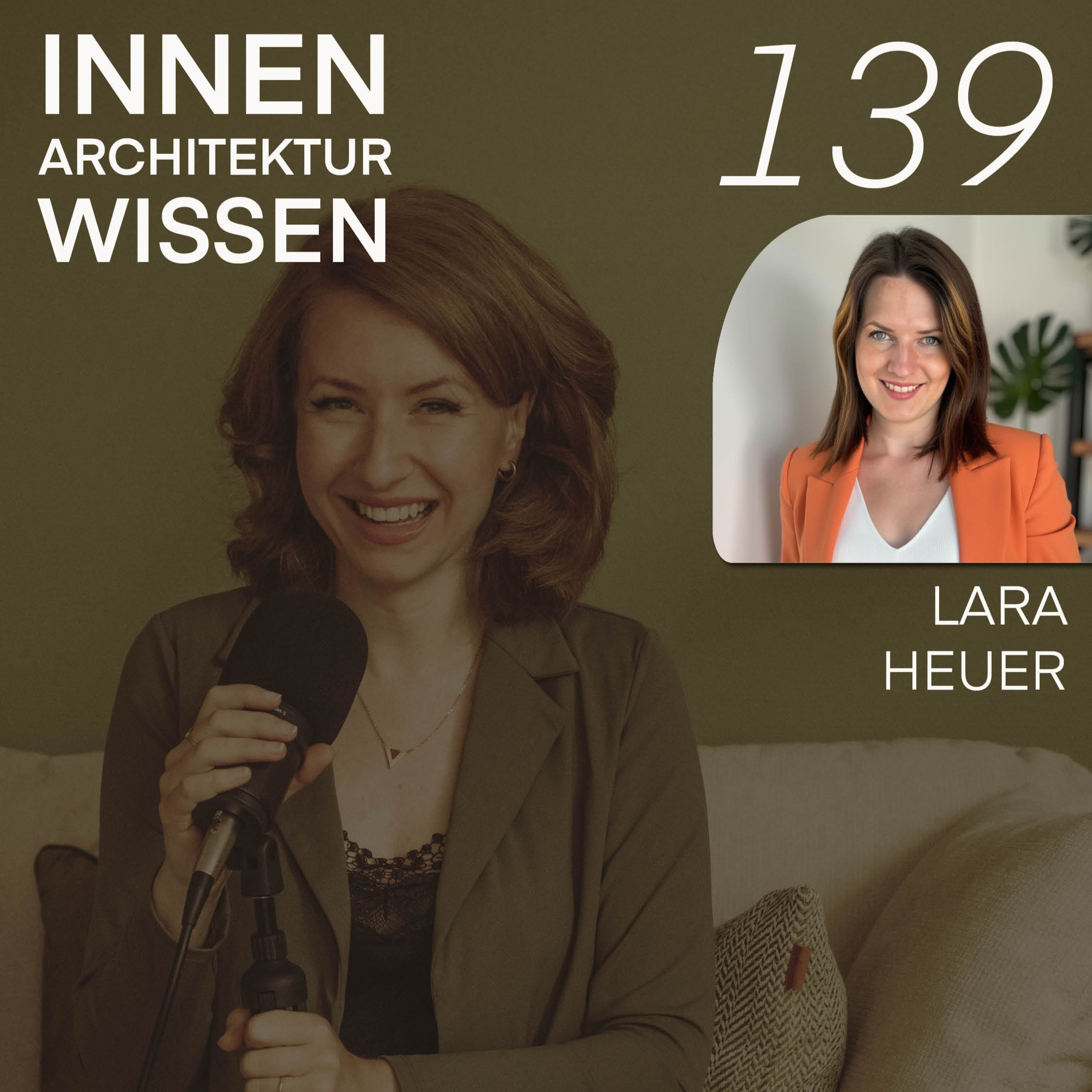 Interior Design und Immobilienmaklerei - Win Win Situation? | Interview mit Lara Heuer episode artwork