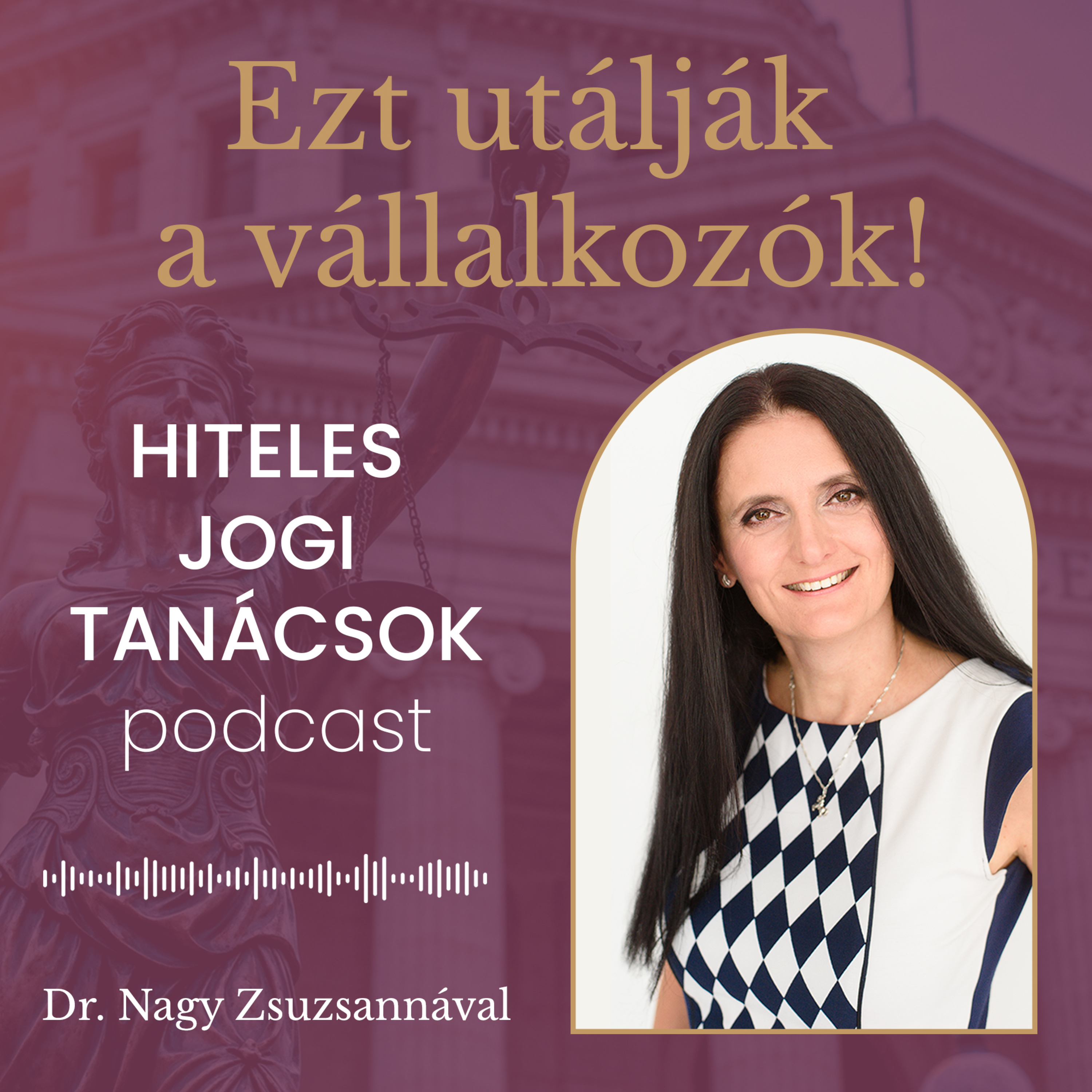 Beleszól a megrendelő a munkába?! Jól teszi! | Hiteles Jogi Tanácsok Podcast