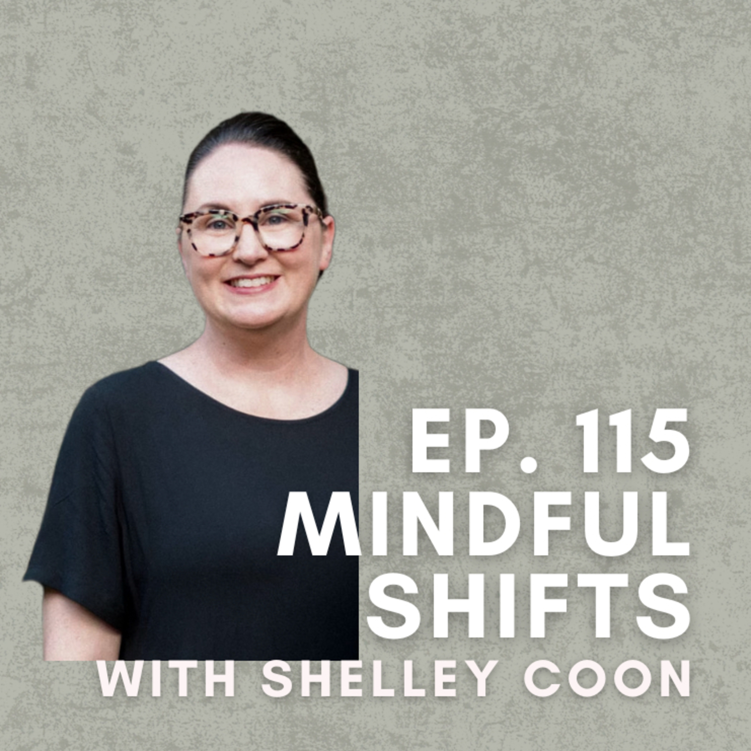 Mindful Shifts with Shelley Coon episode artwork