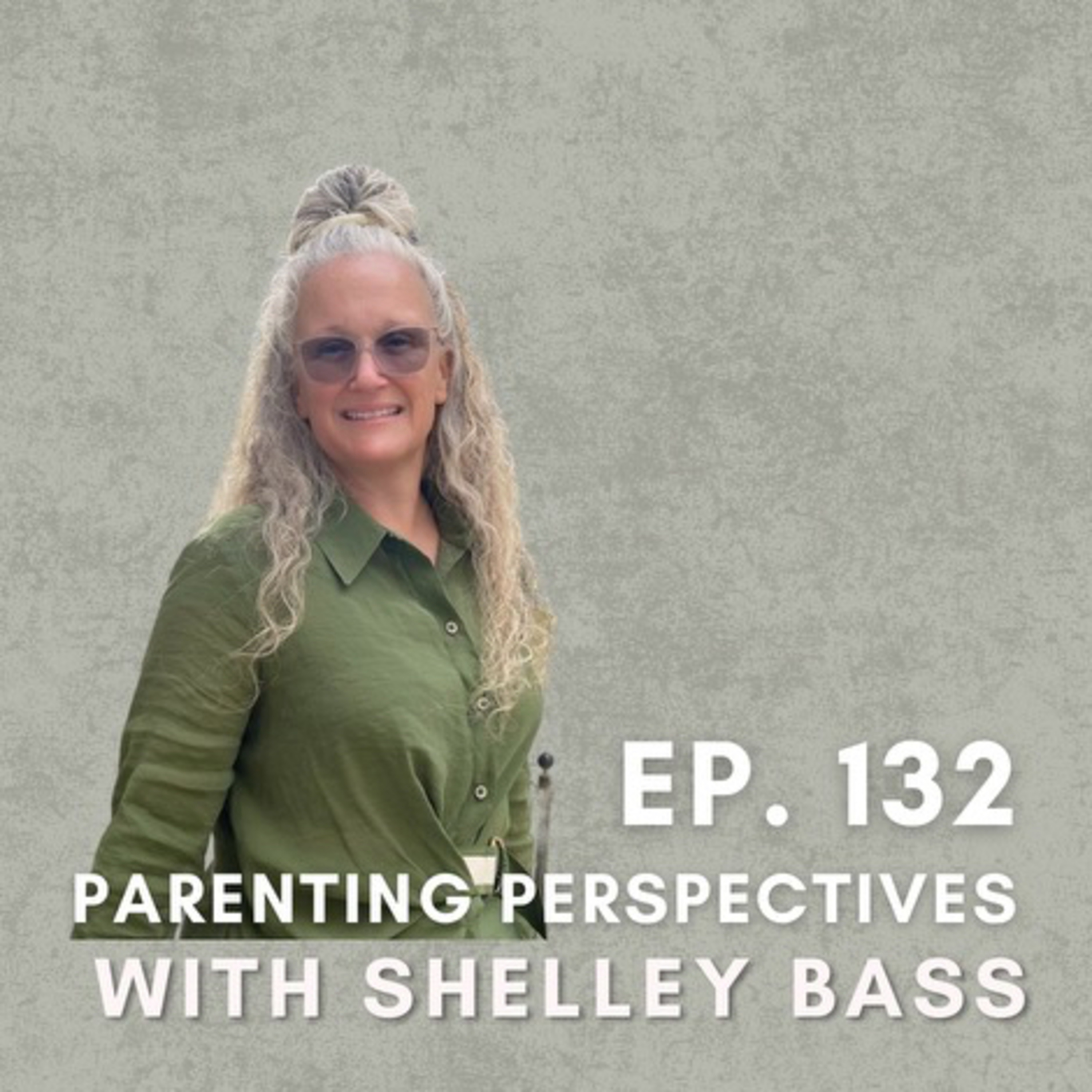 Parenting Priorities with Shelley Bass