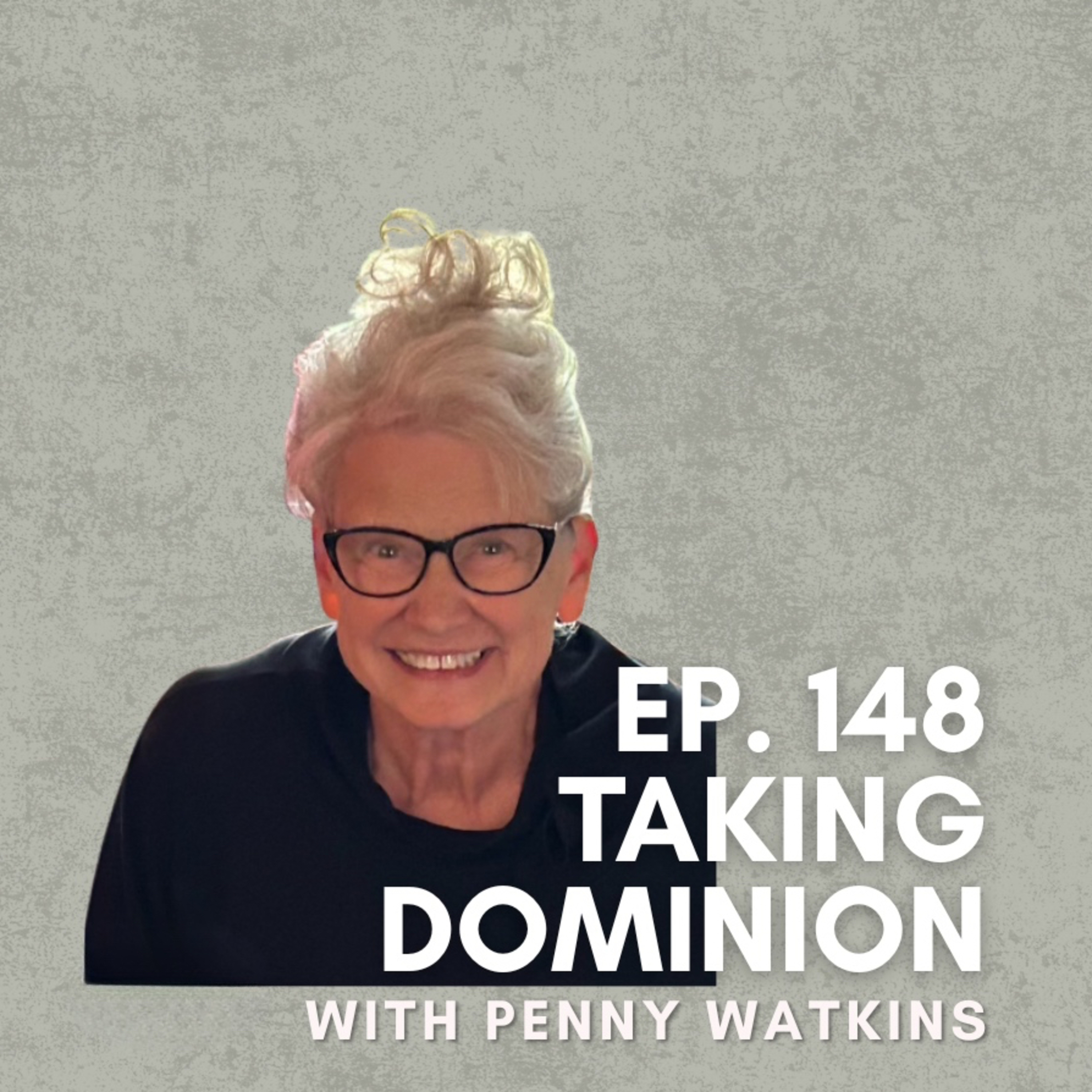 Taking Dominion with Penny Watkins