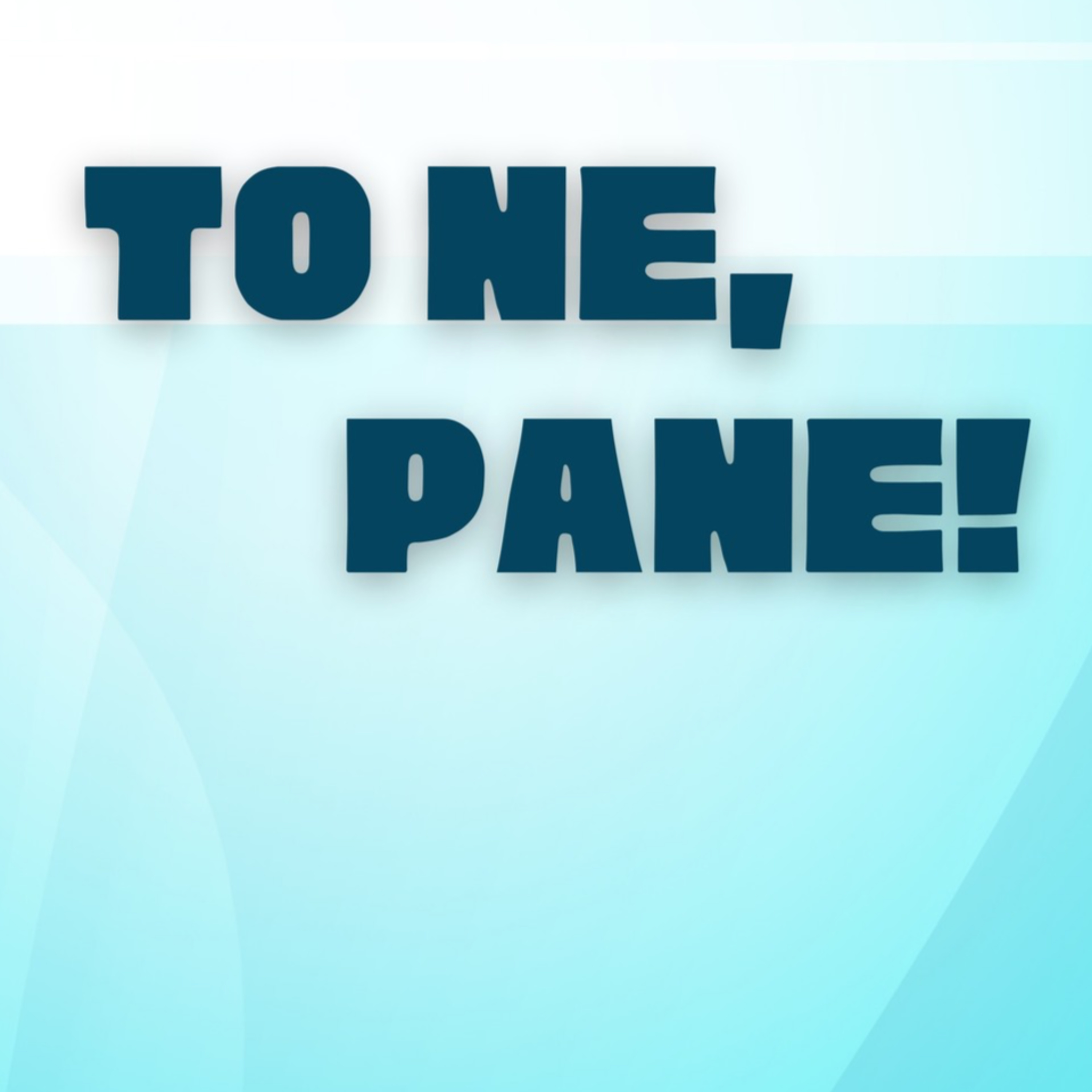 To ne, Pane! (Skutky, část 12) episode artwork