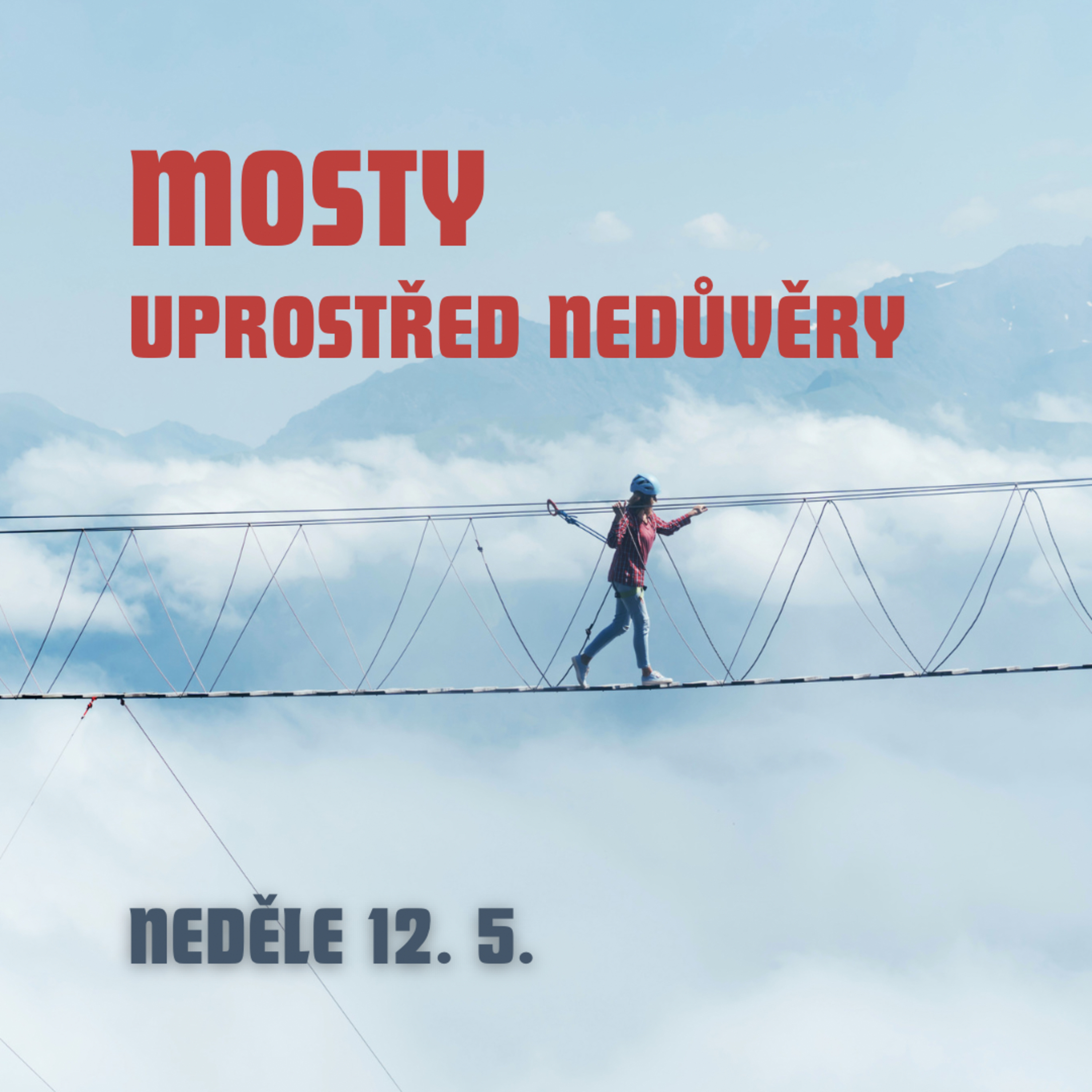 Mosty uprostřed nedůvěry (Skutky, část 15) episode artwork