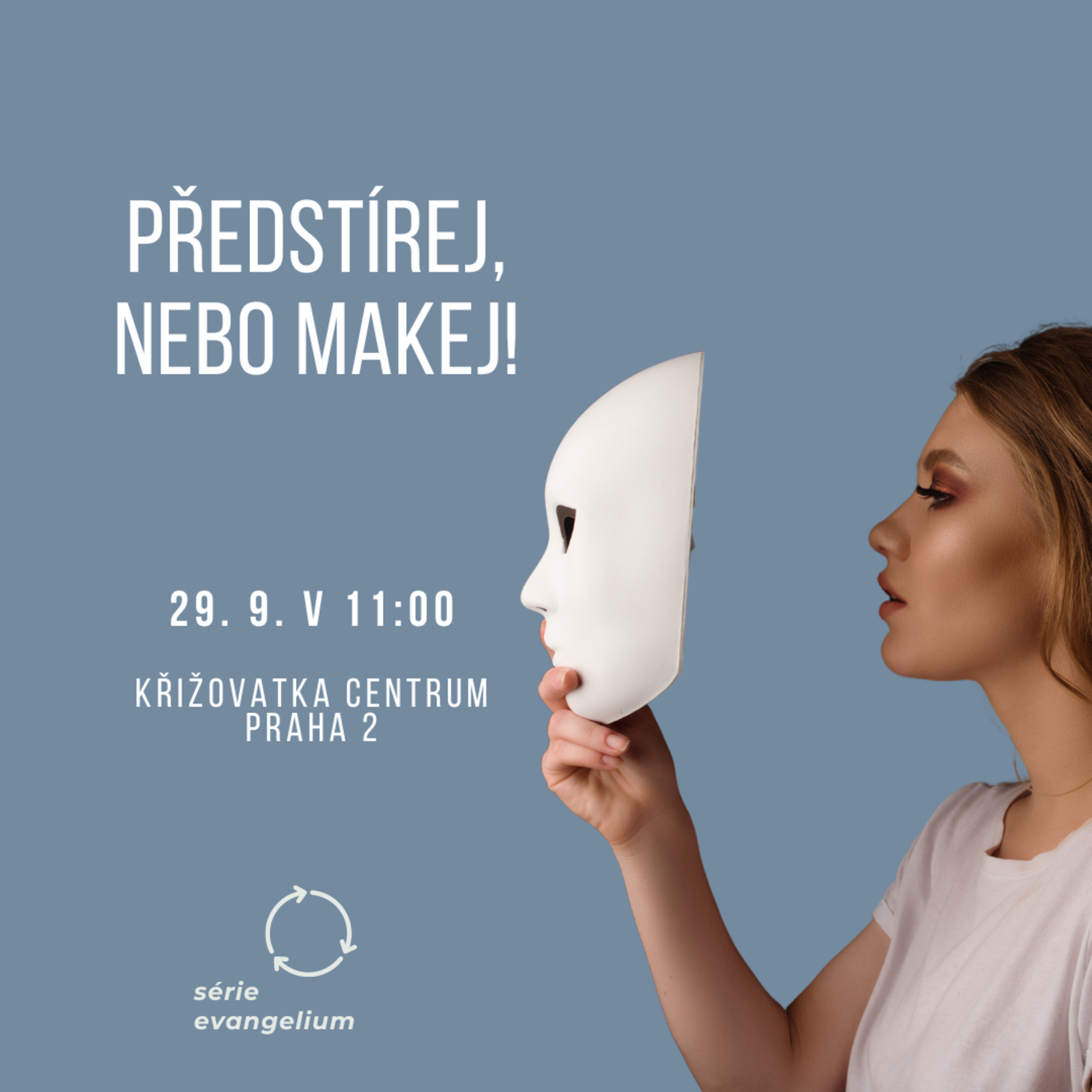 Série Evangelium, 2. část - Předstírej, nebo makej! episode artwork