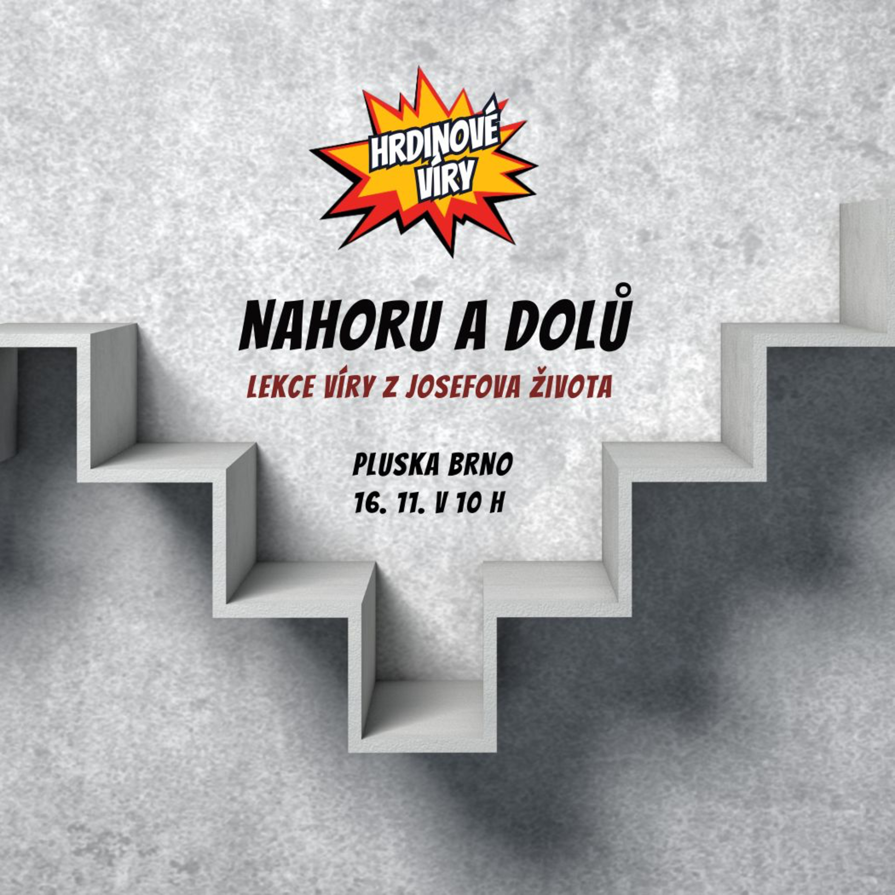 Hrdinové víry: 4. část - Nahoru a dolů episode artwork