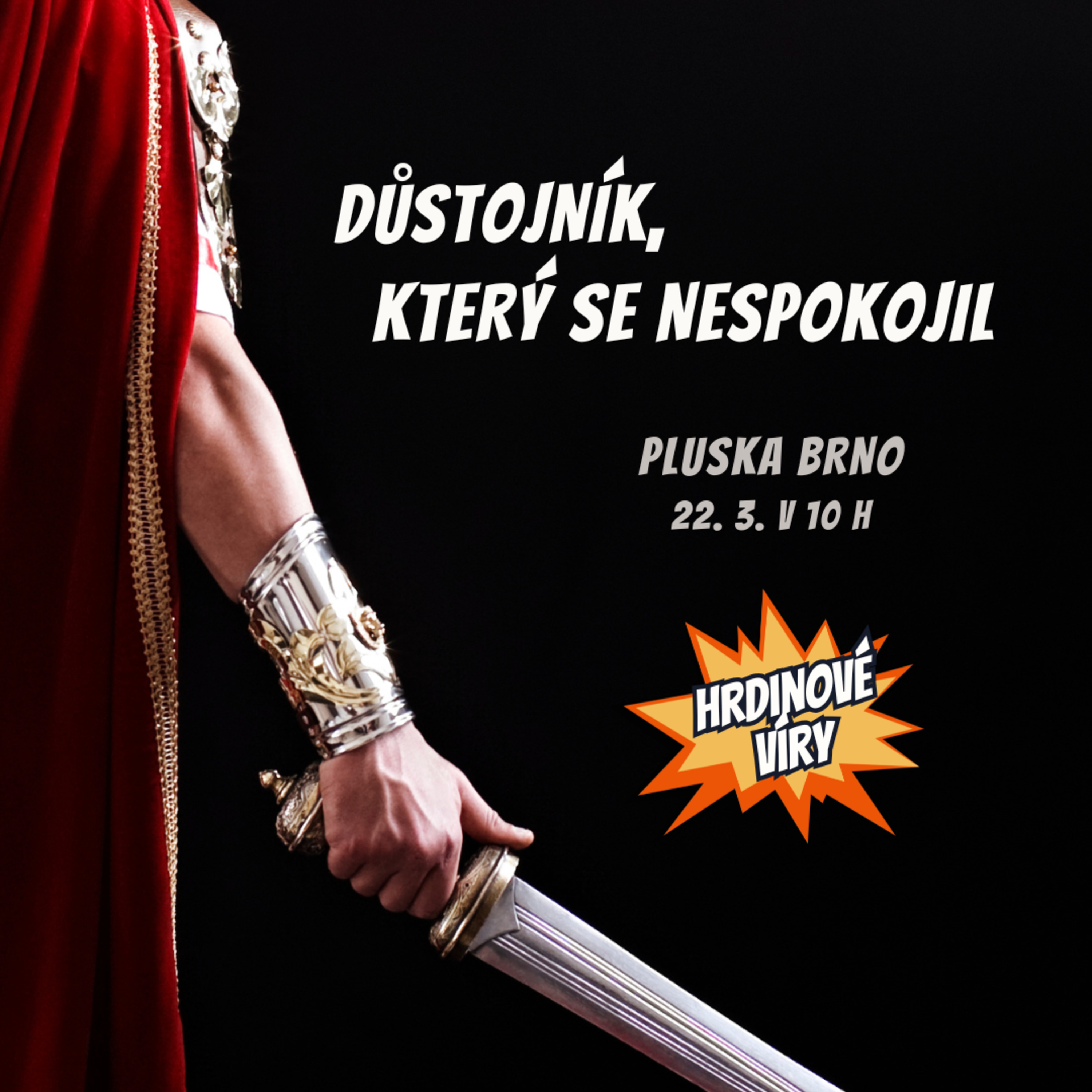 Hrdinové víry: 10. část - Důstojník, který se nespokojil episode artwork