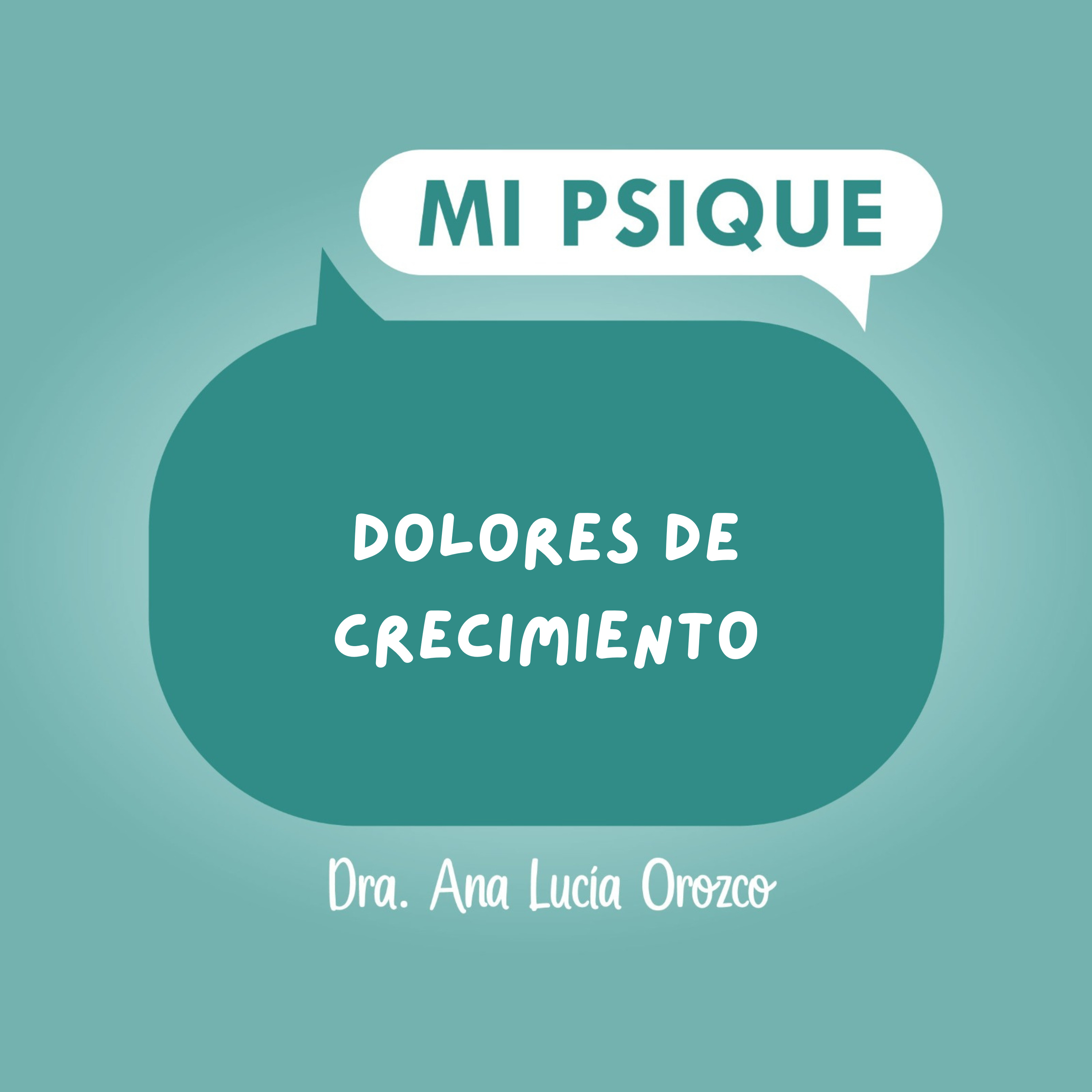 Dolores de Crecimiento episode artwork